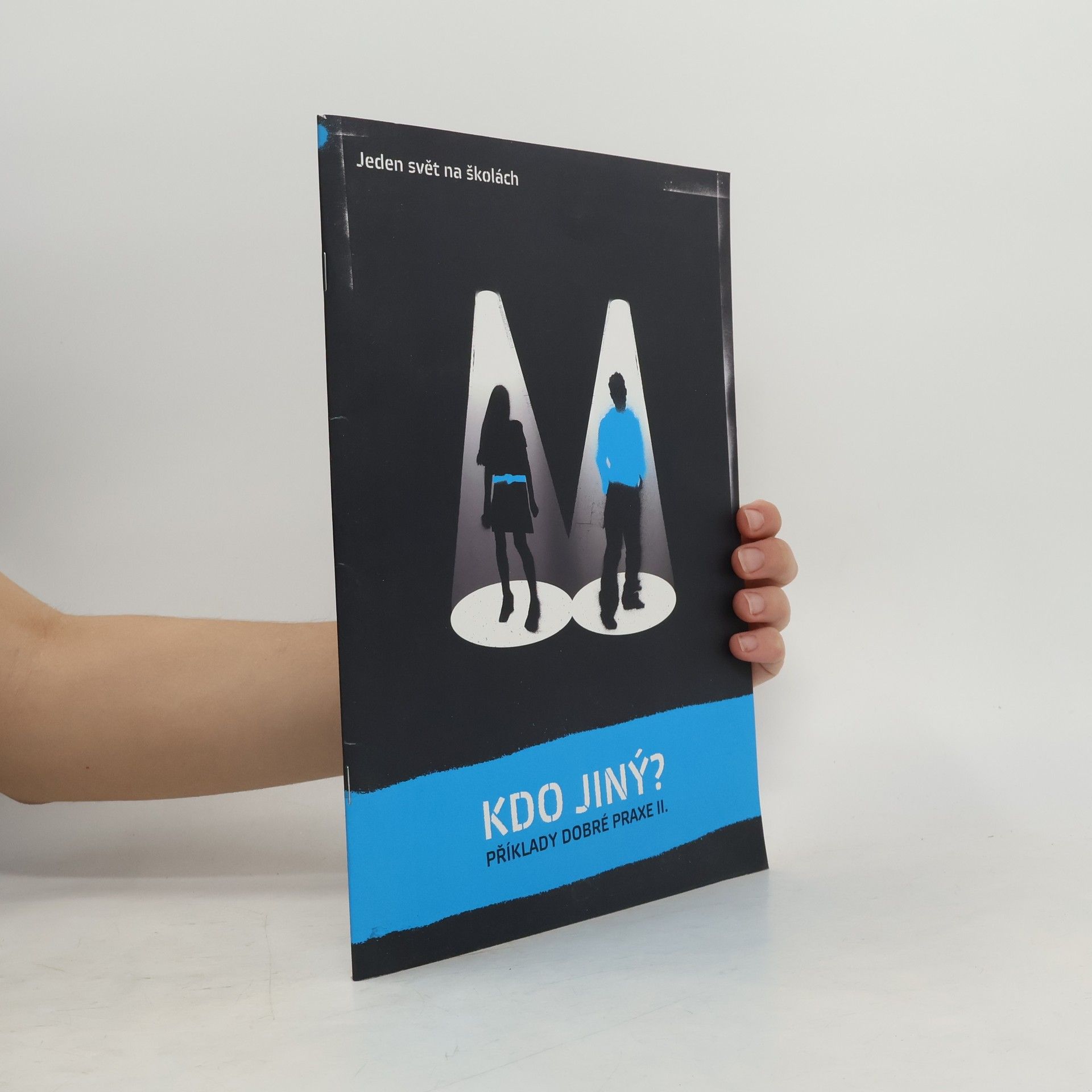 Jeden svět na školách - 2: Kdo jiný?