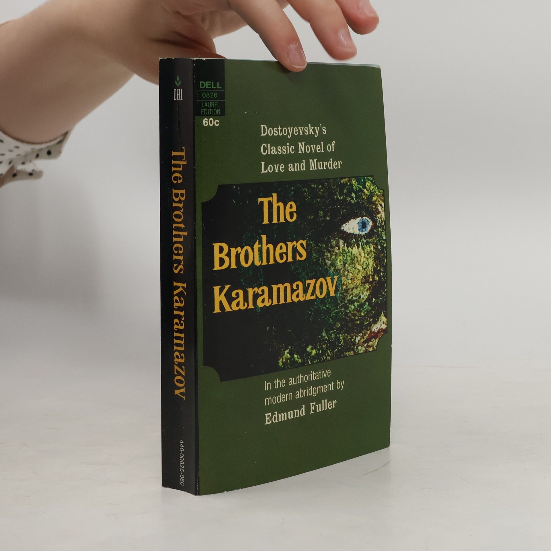 Fjodor Michajlovič Dostojevskij The Karamazov Brothers