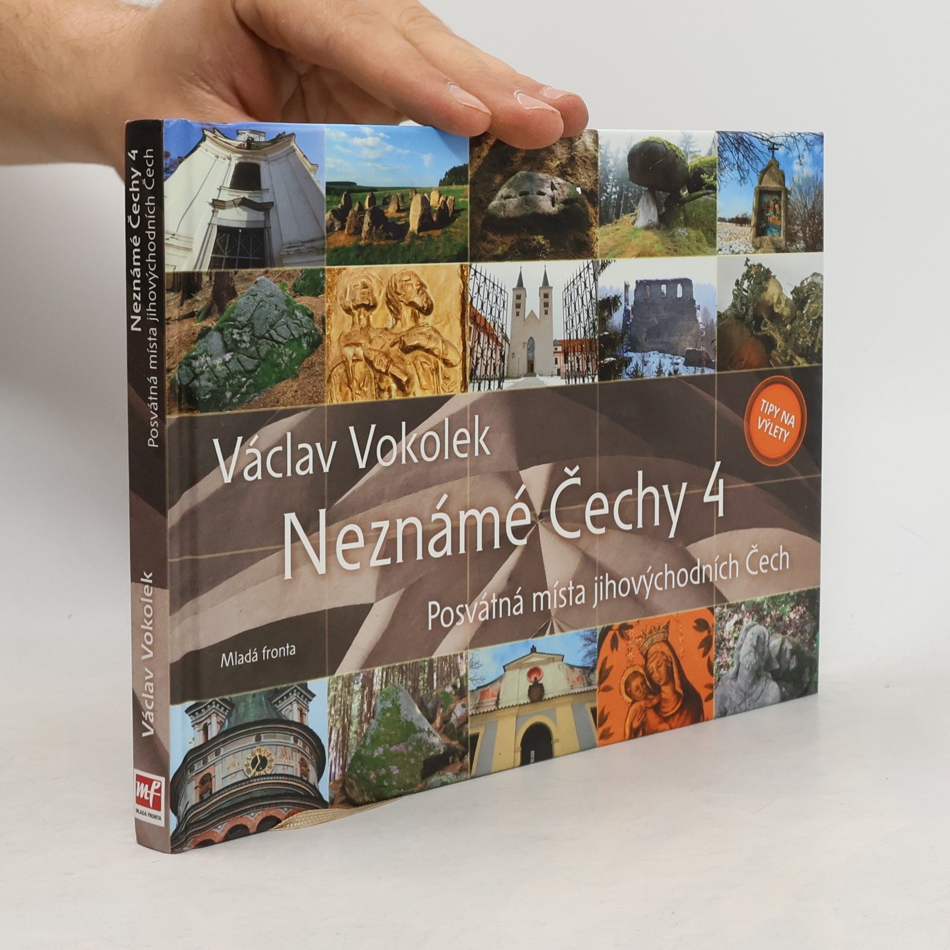 Neznámé Čechy 4: Posvátná místa jihovýchodních Čech