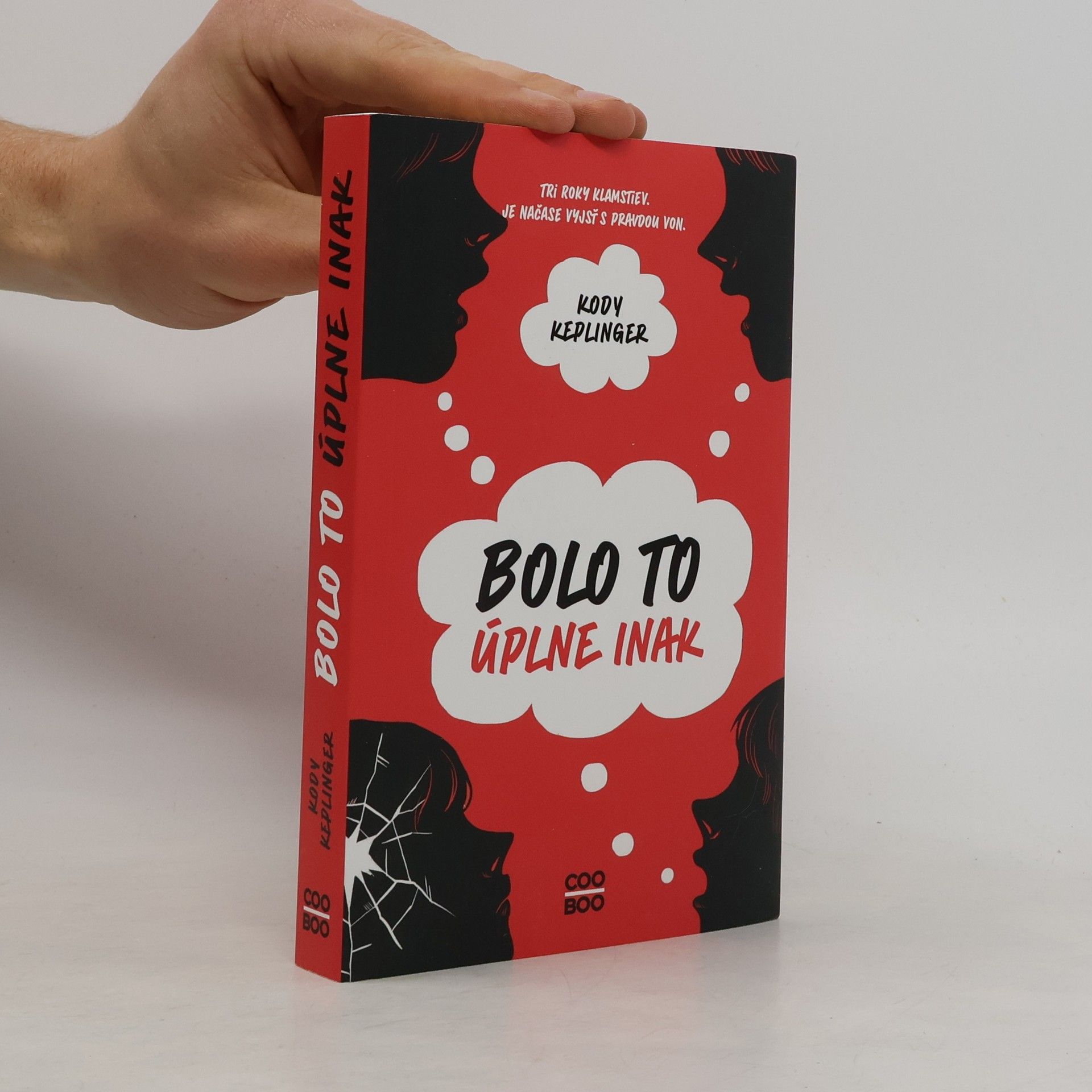 Kody Keplinger Bolo to úplne inak