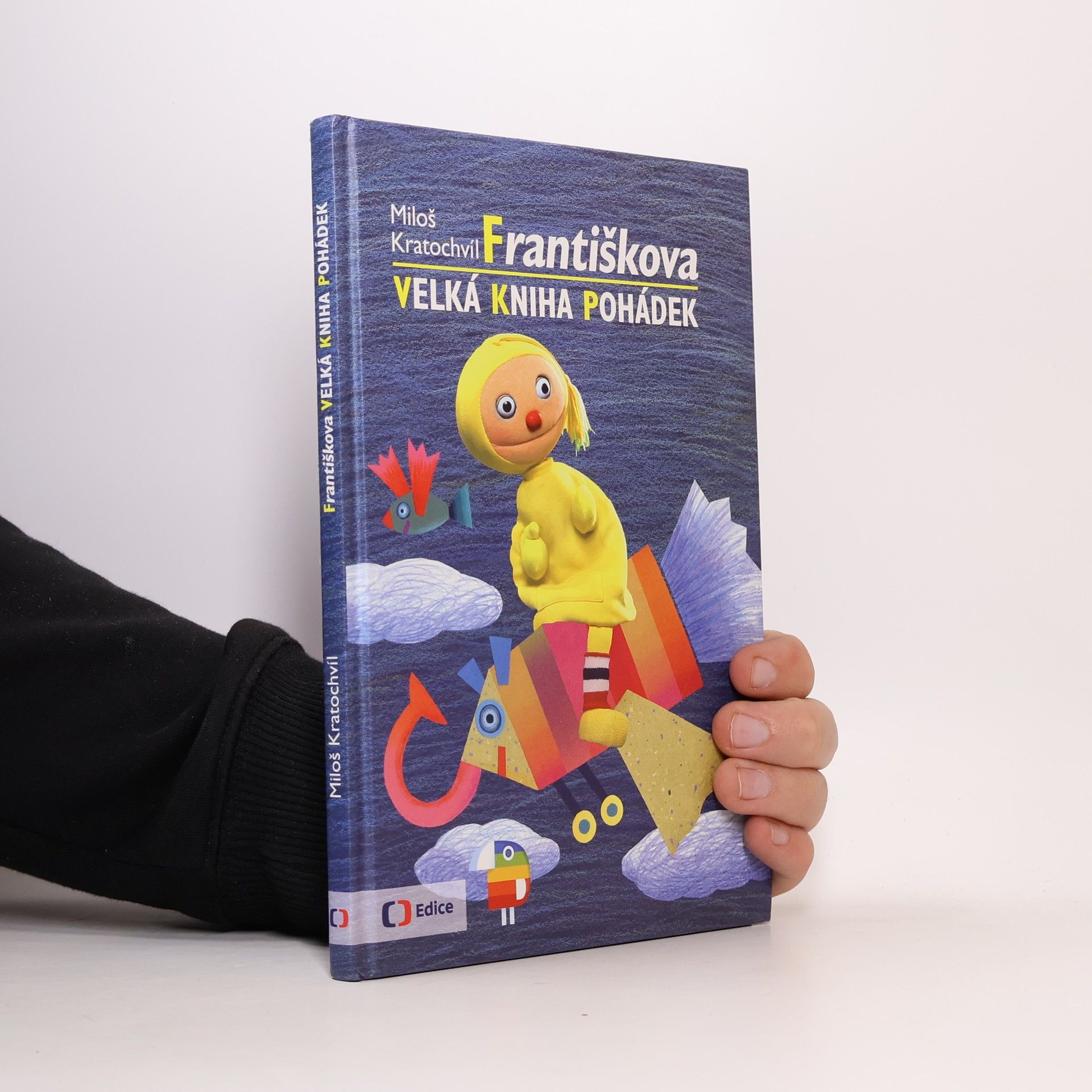 Miloš Kratochvíl Františkova velká kniha pohádek