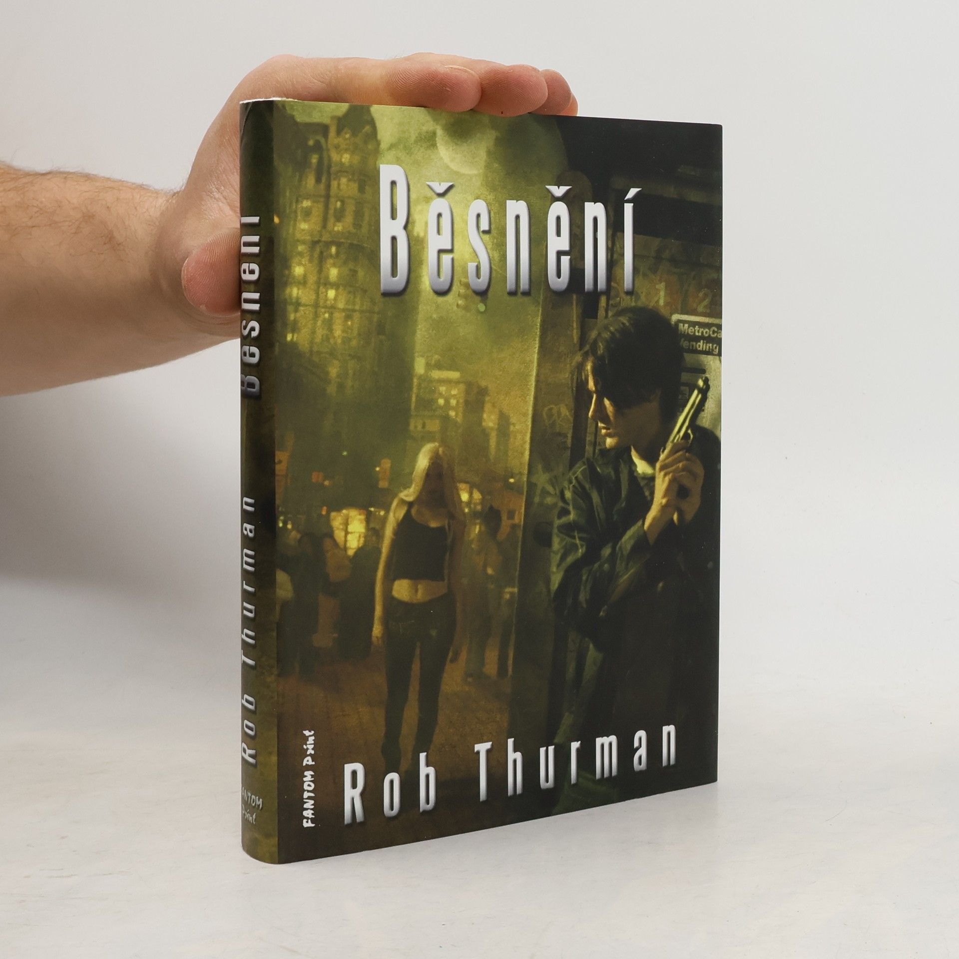 Rob Thurman Běsnění
