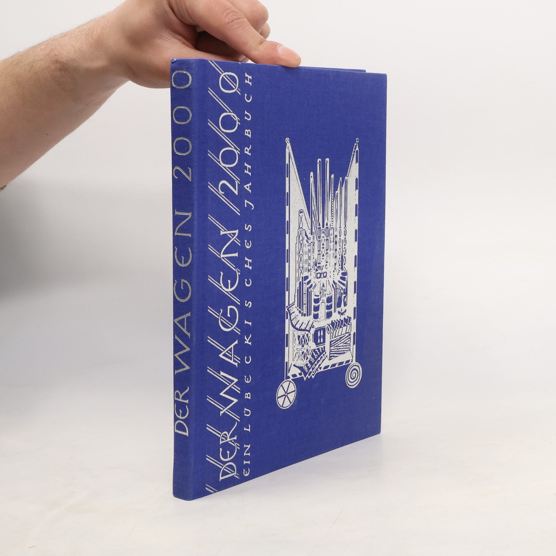 Various authors Der Wagen 2000. Lübeckisches Jahrbuch