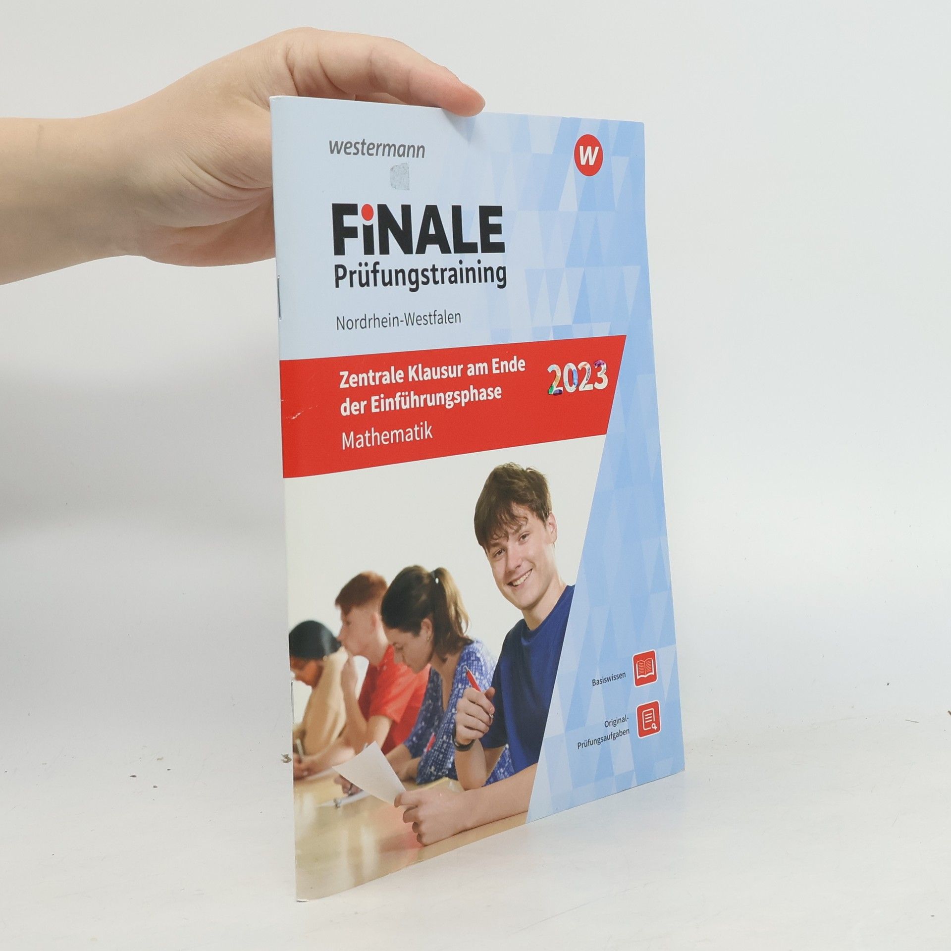 Autorenkollektiv FiNALE Prüfungstraining Zentrale Klausuren am Ende der Einführungsphase Nordrhein-Westfalen. Mathematik 2023