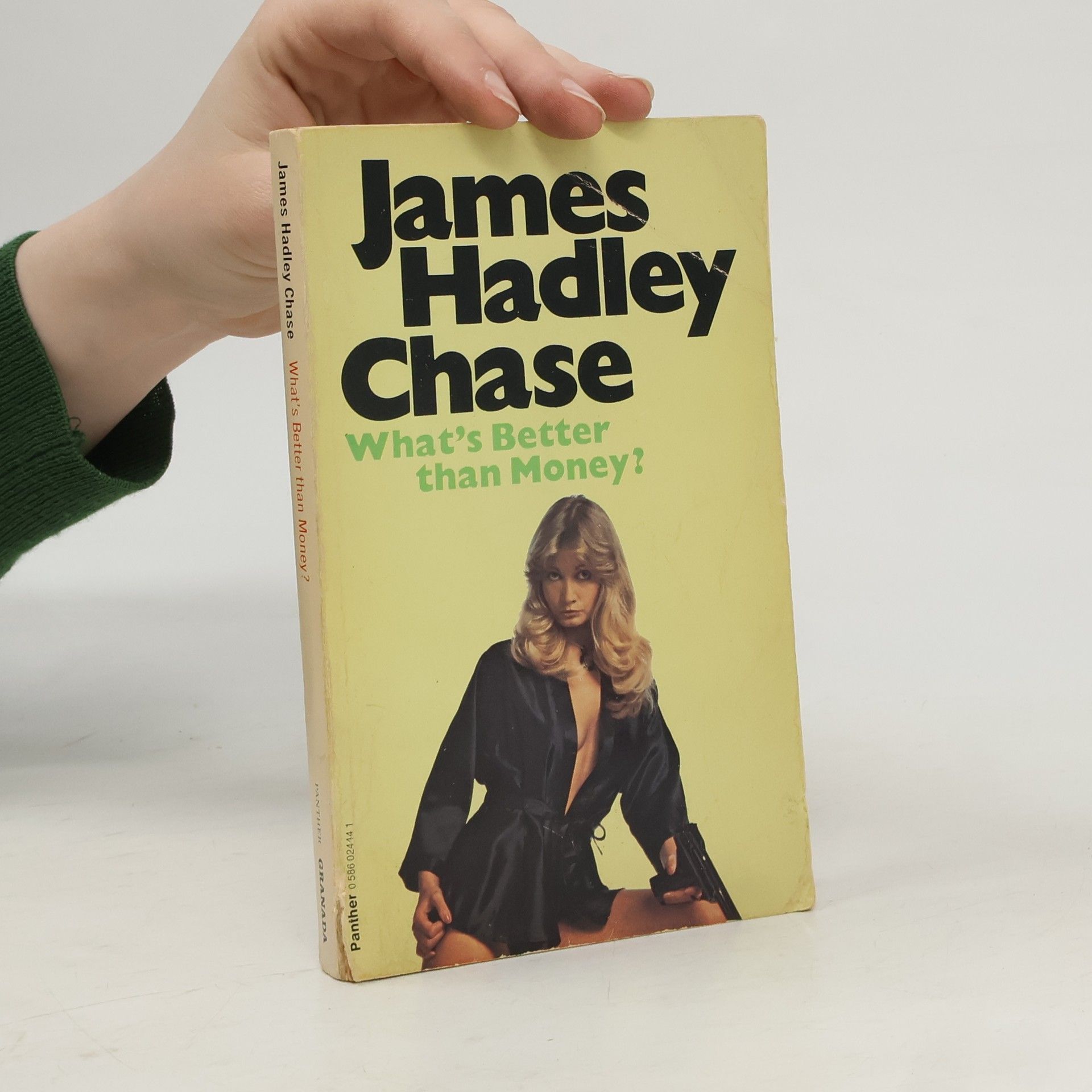 James Hadley Chase What's Better Than Money?