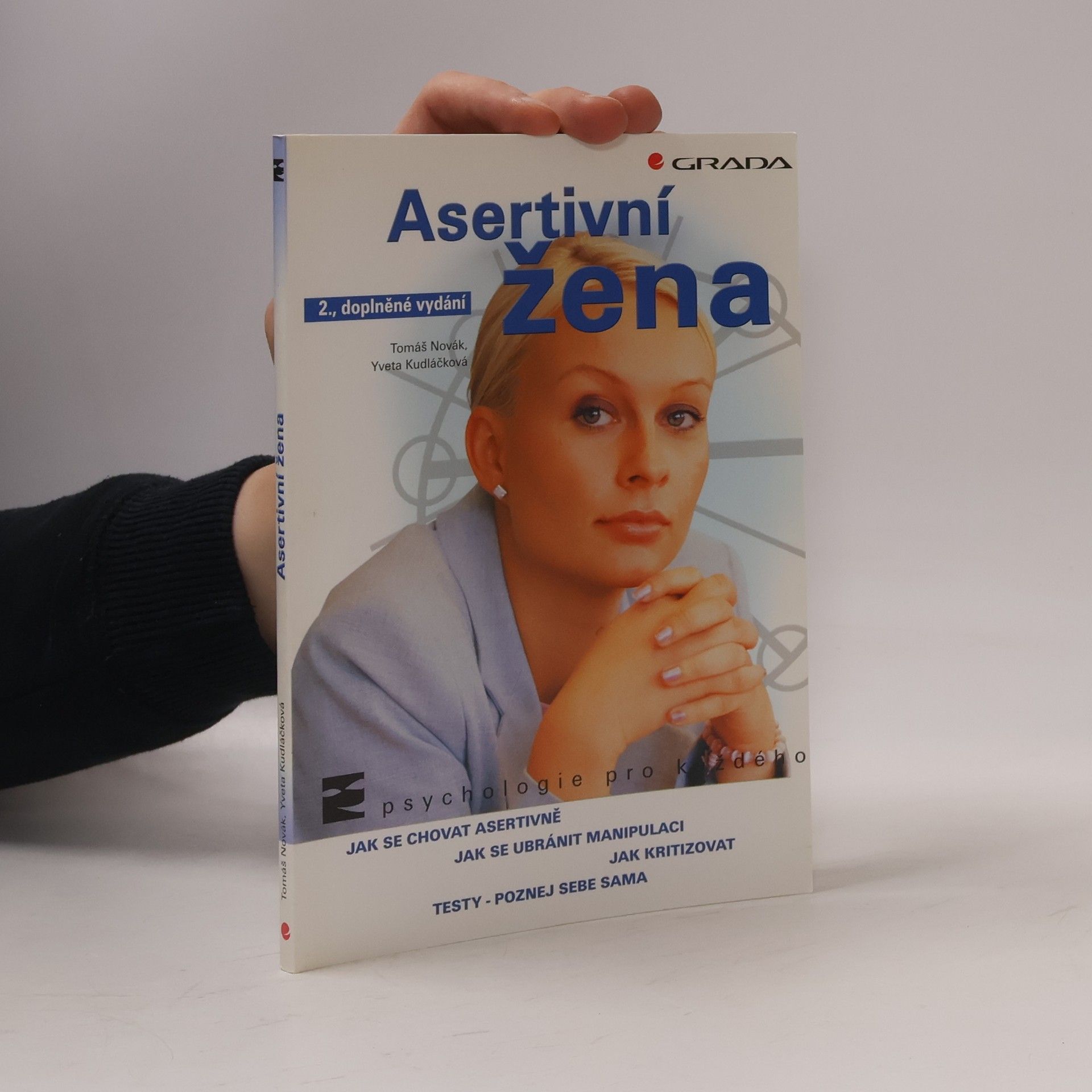 Yveta Kudláčková Asertivní žena