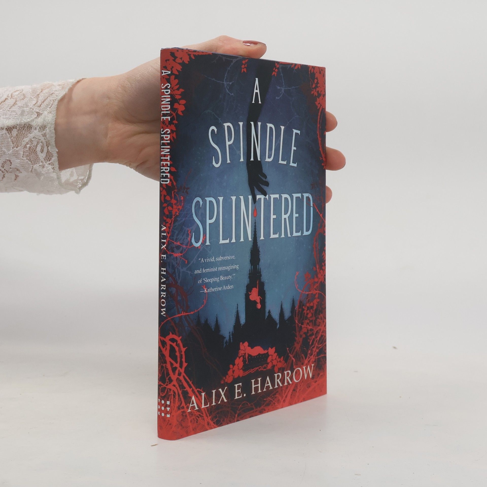 Alix E. Harrow A Spindle Splintered
