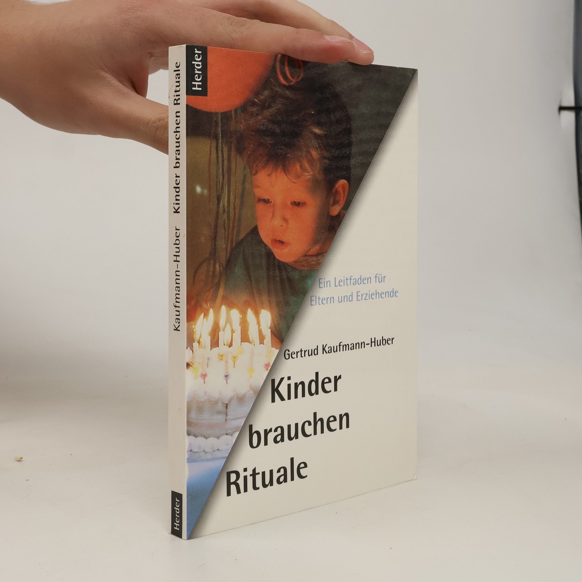 Gertrud KaufmannHuber Kinder brauchen Rituale