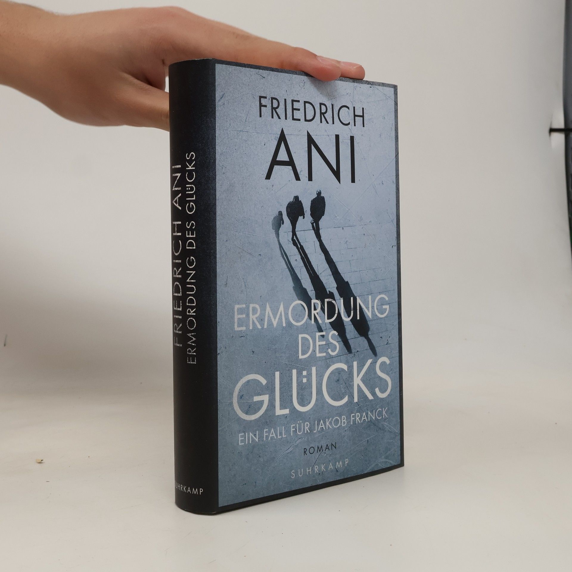 Friedrich Ani Ermordung des Glücks