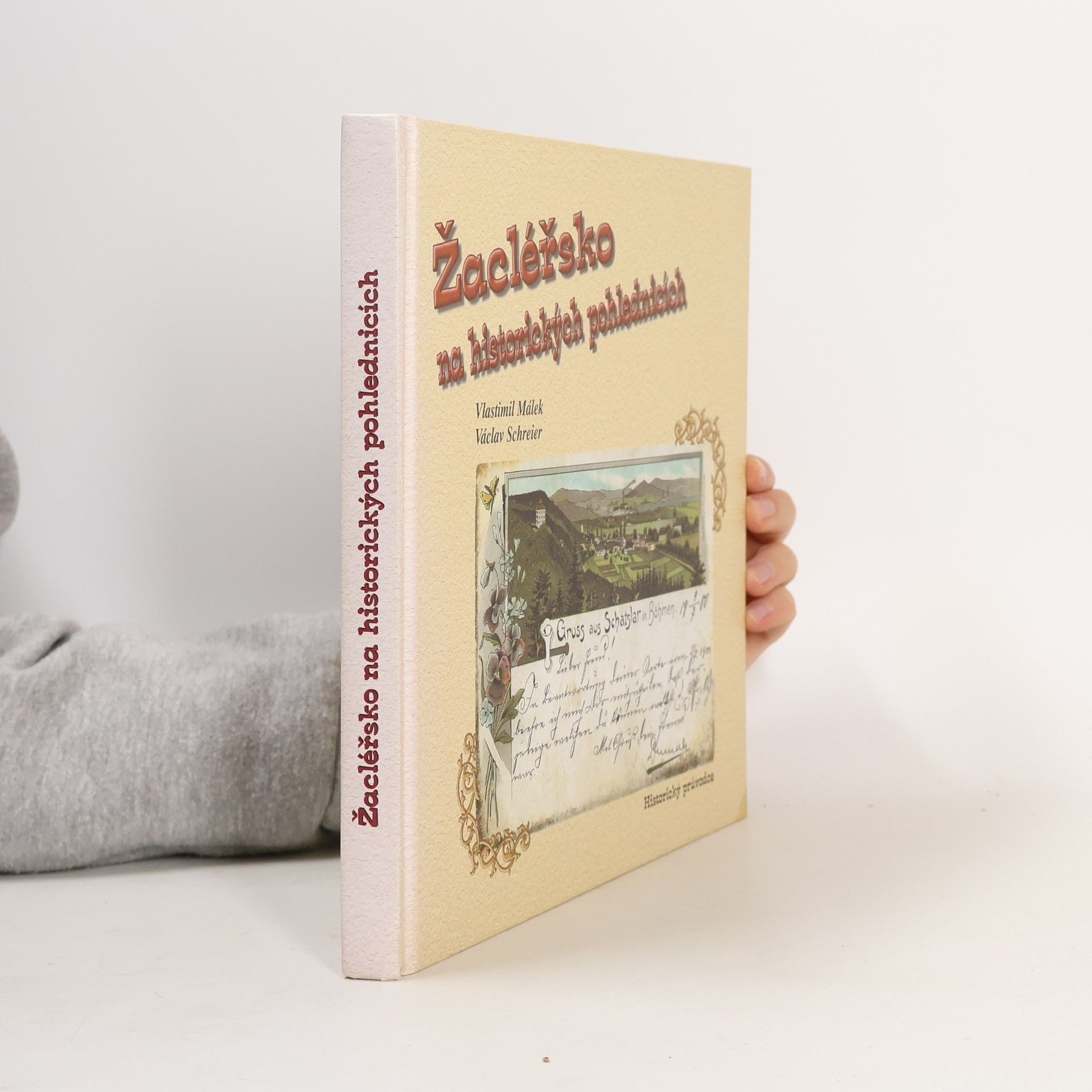 Eva Rennerová Žacléřsko na historických pohlednicích : historický průvodce