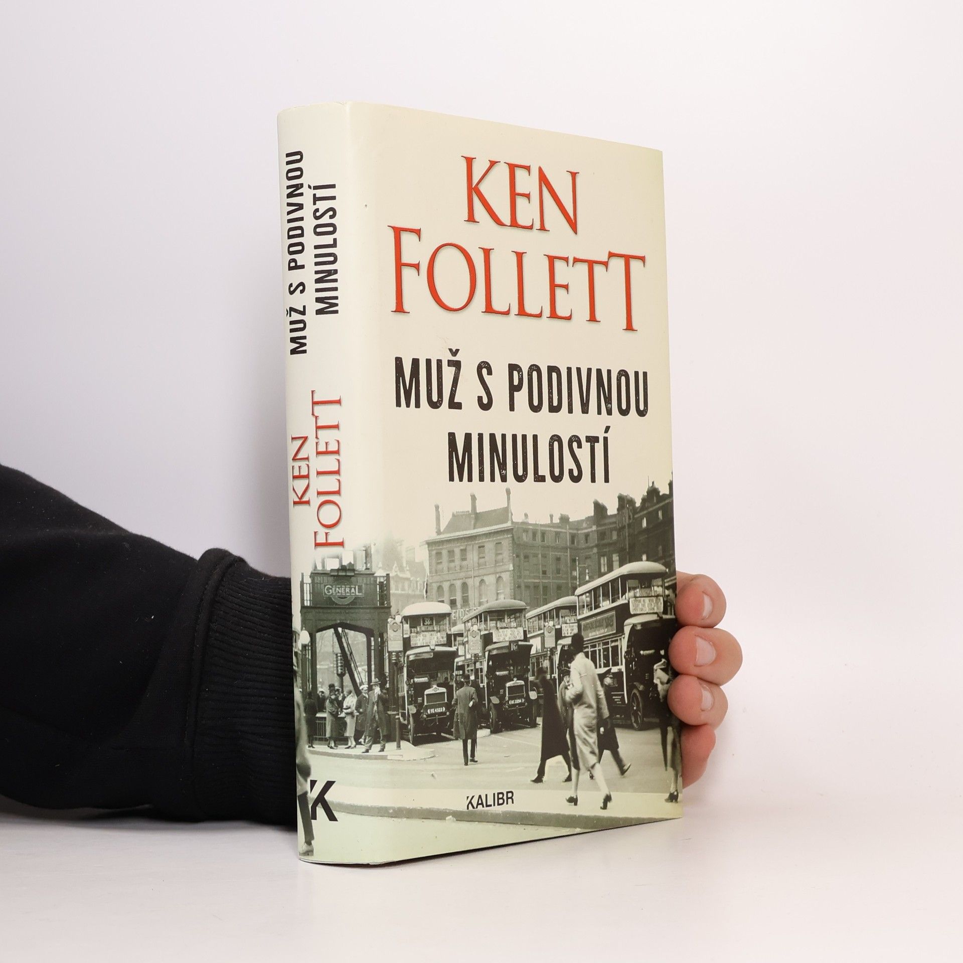 Ken Follett Muž s podivnou minulostí