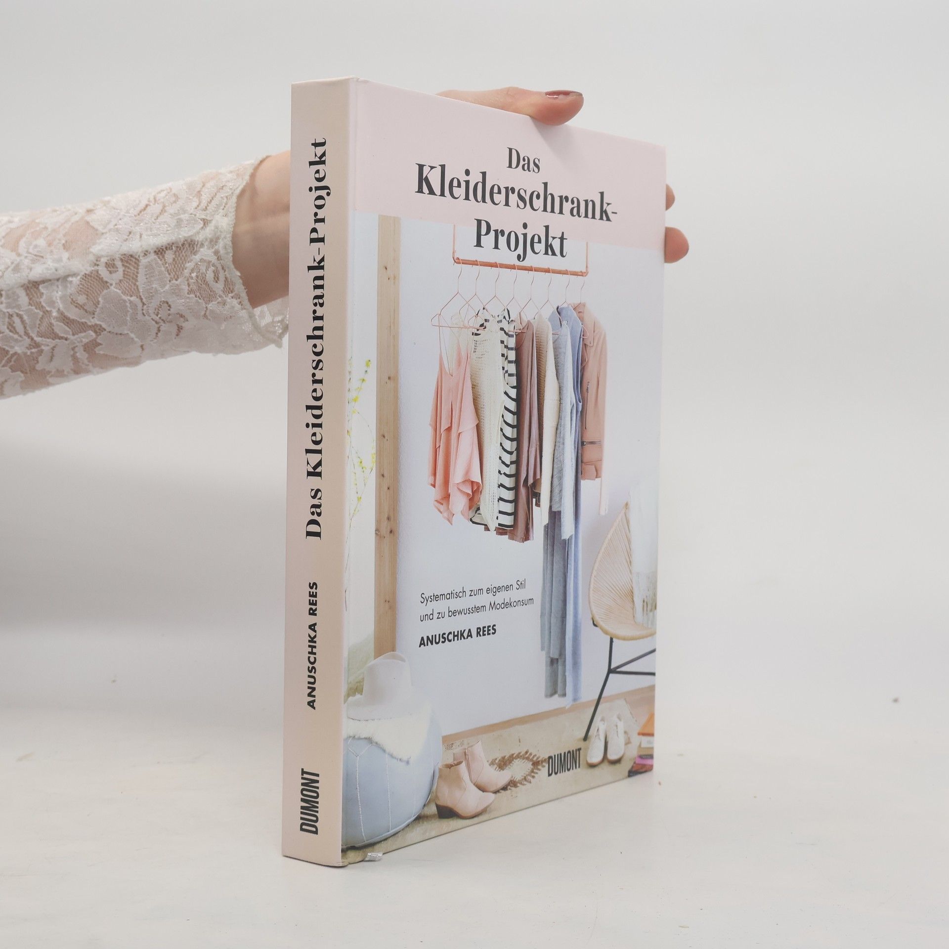 Anuschka Rees Das Kleiderschrank-Projekt