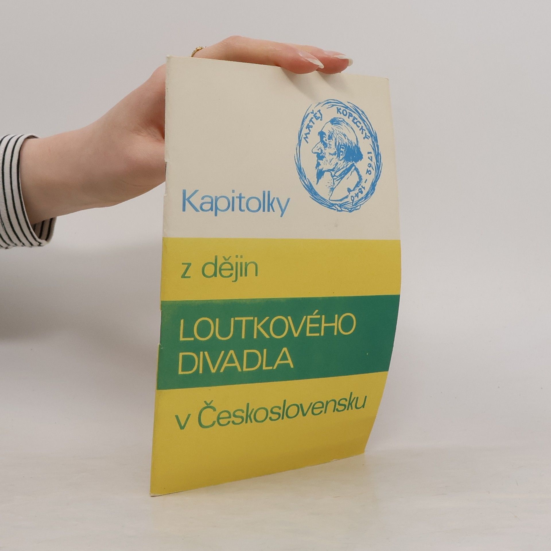 Kolektiv autorů Kapitolky z dějin loutkového divadla v Československu.