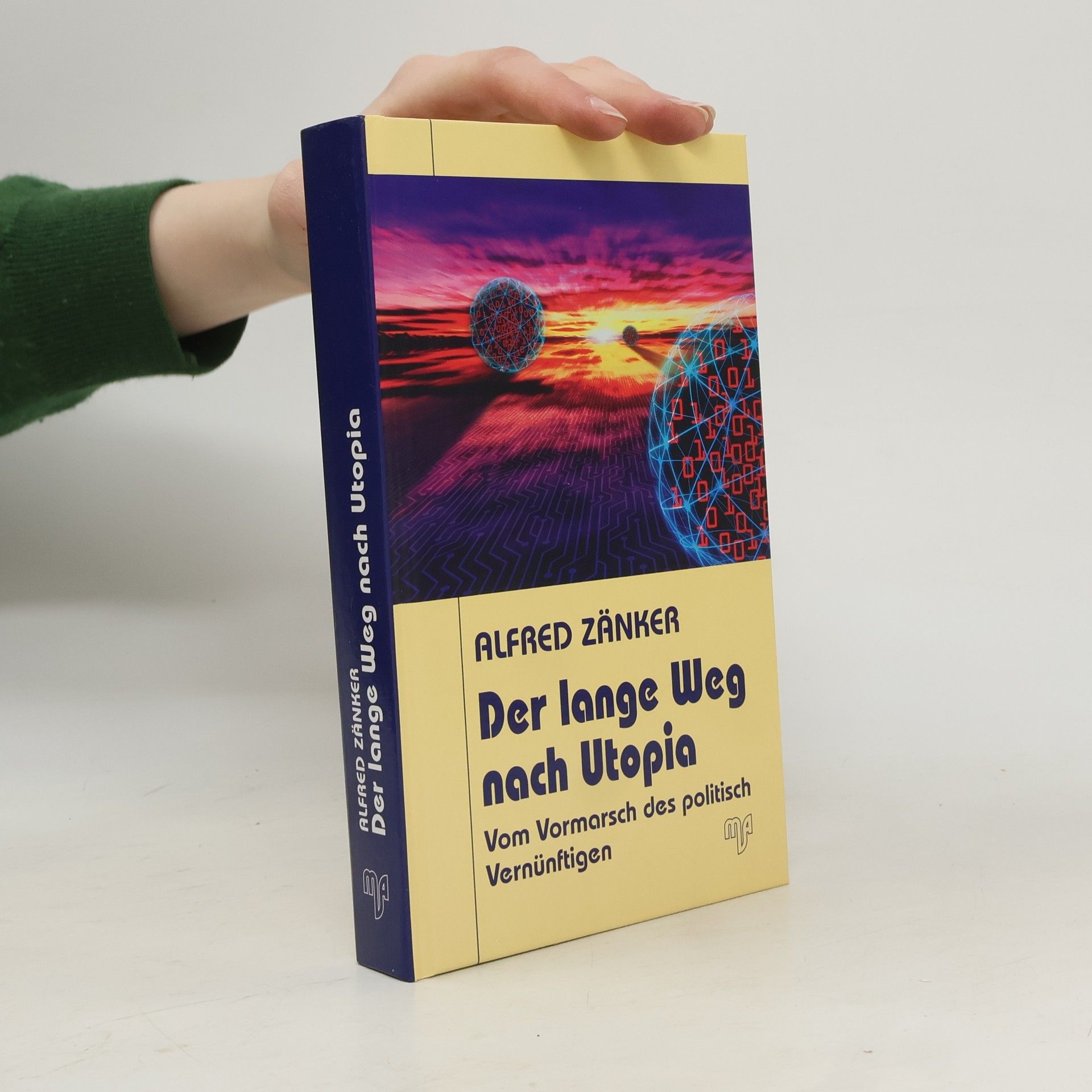 Alfred Zänker Der lange Weg nach Utopia