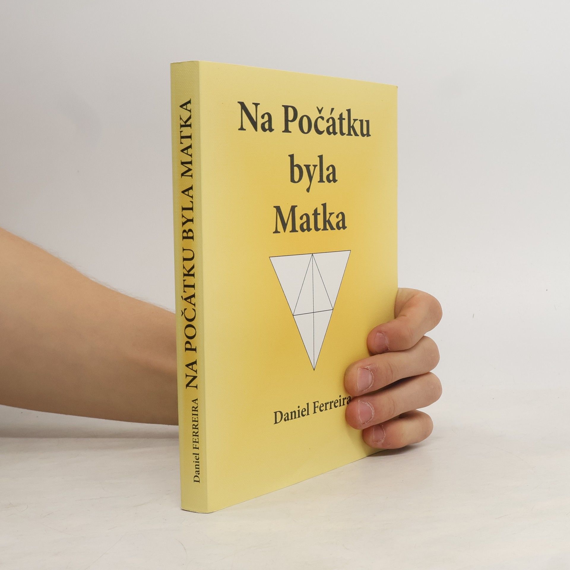 Daniel Ferreira Na Počátku byla matka