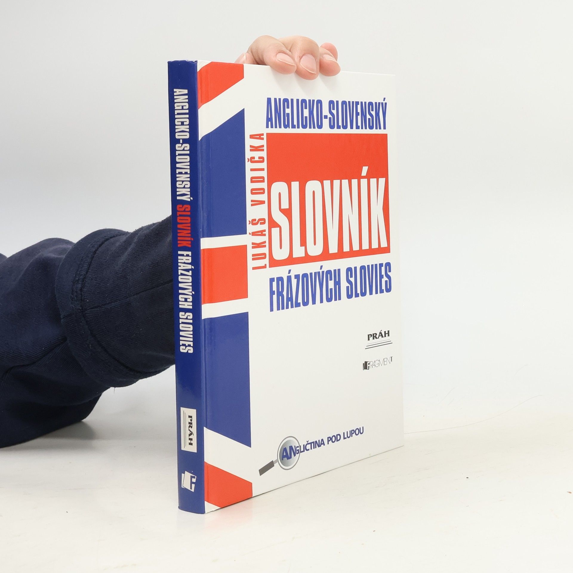 Lukáš Vodička Anglicko-slovenský slovník frázových slovies