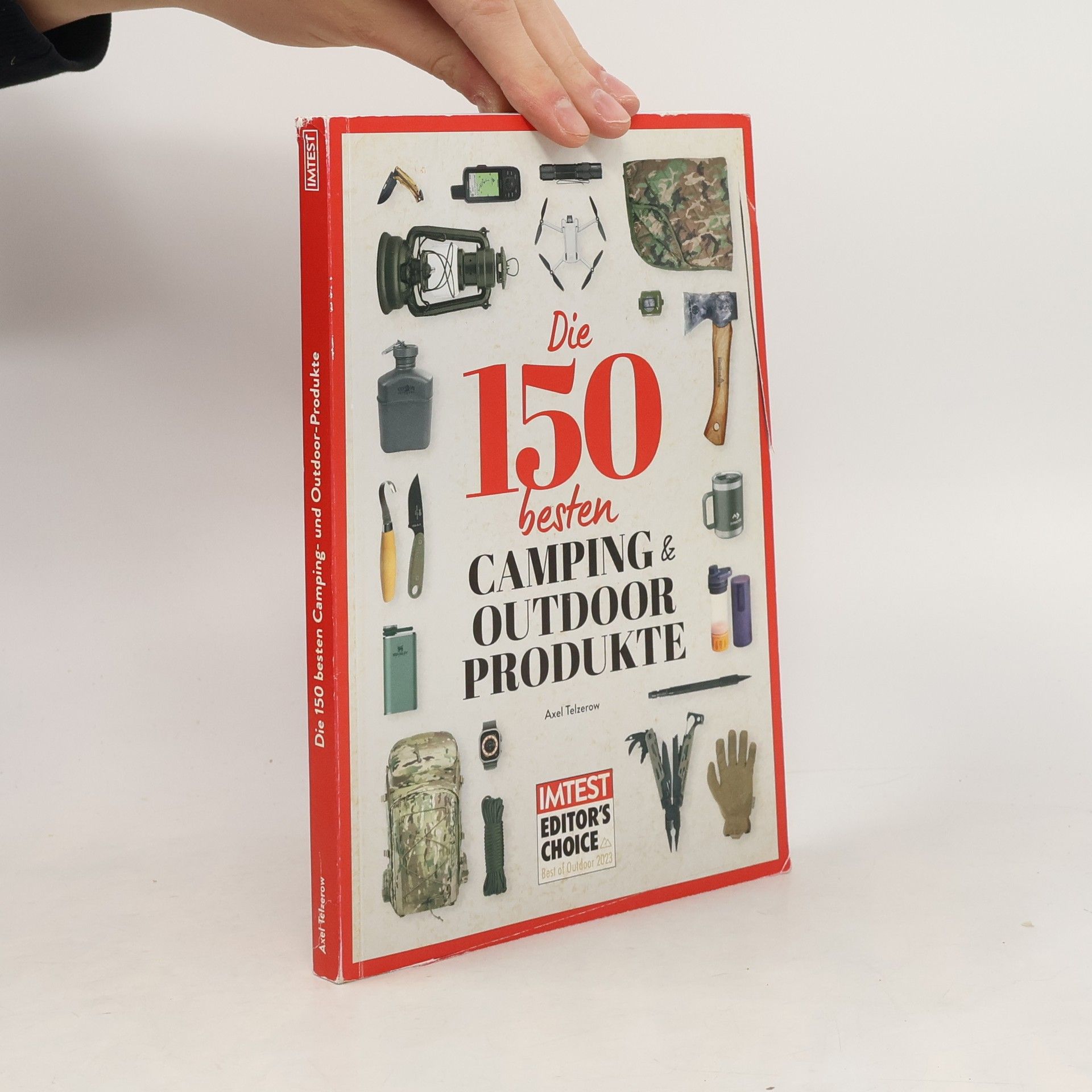 Axel Telzerow Die 150 besten Camping- und Outdoor-Produkte