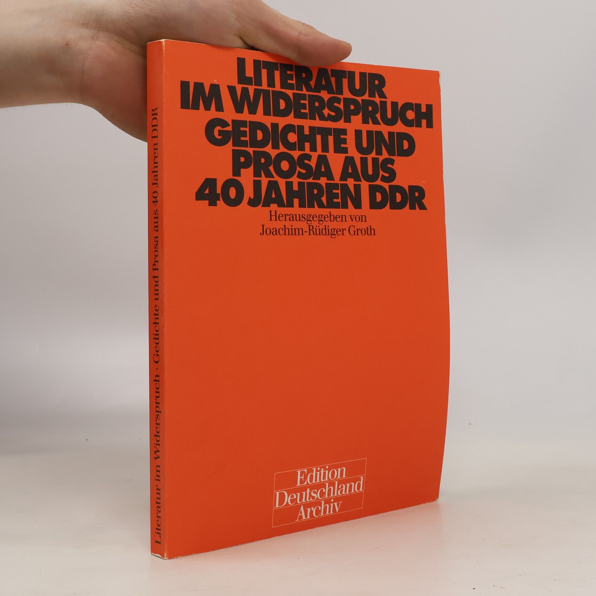 Joachim-Rüdiger Groth Literatur im Widerspruch