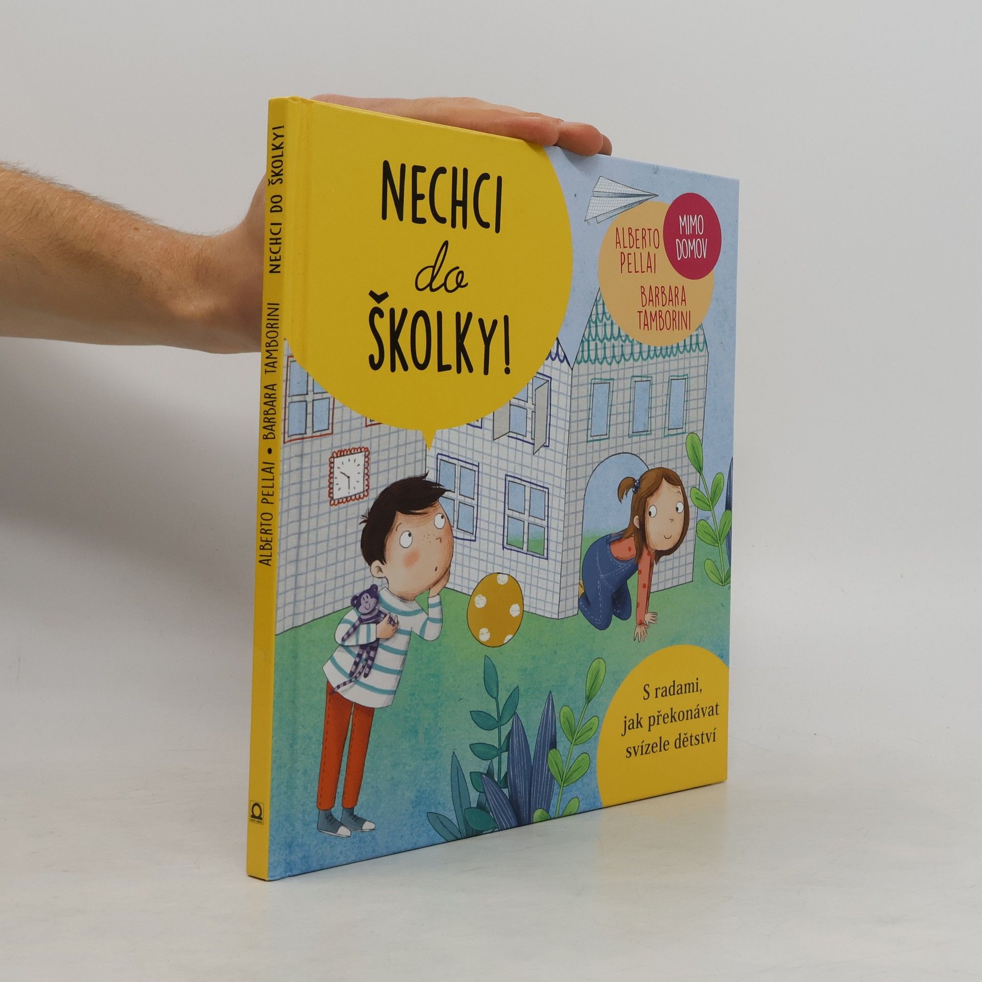 Helena Tůmová Nechci do školky!