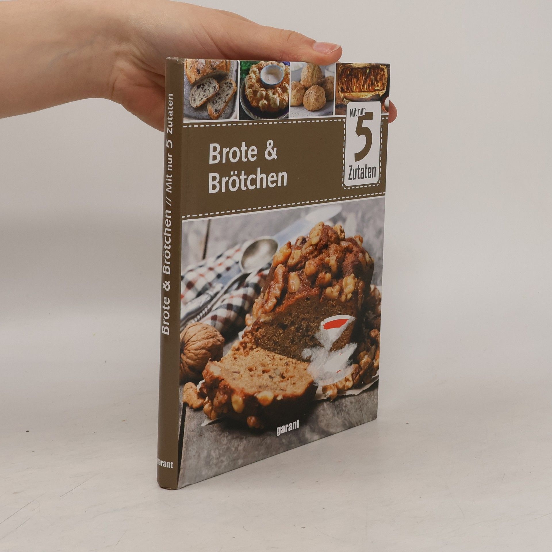 Kolektiv autorů 5 Zutaten Brote und Brötchen