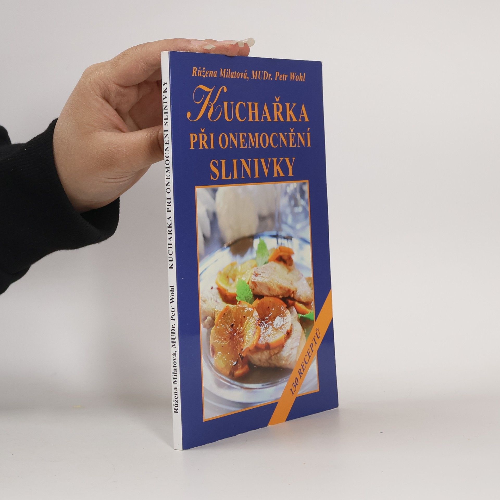 Růžena Milatová Kuchařka při onemocnění slinivky