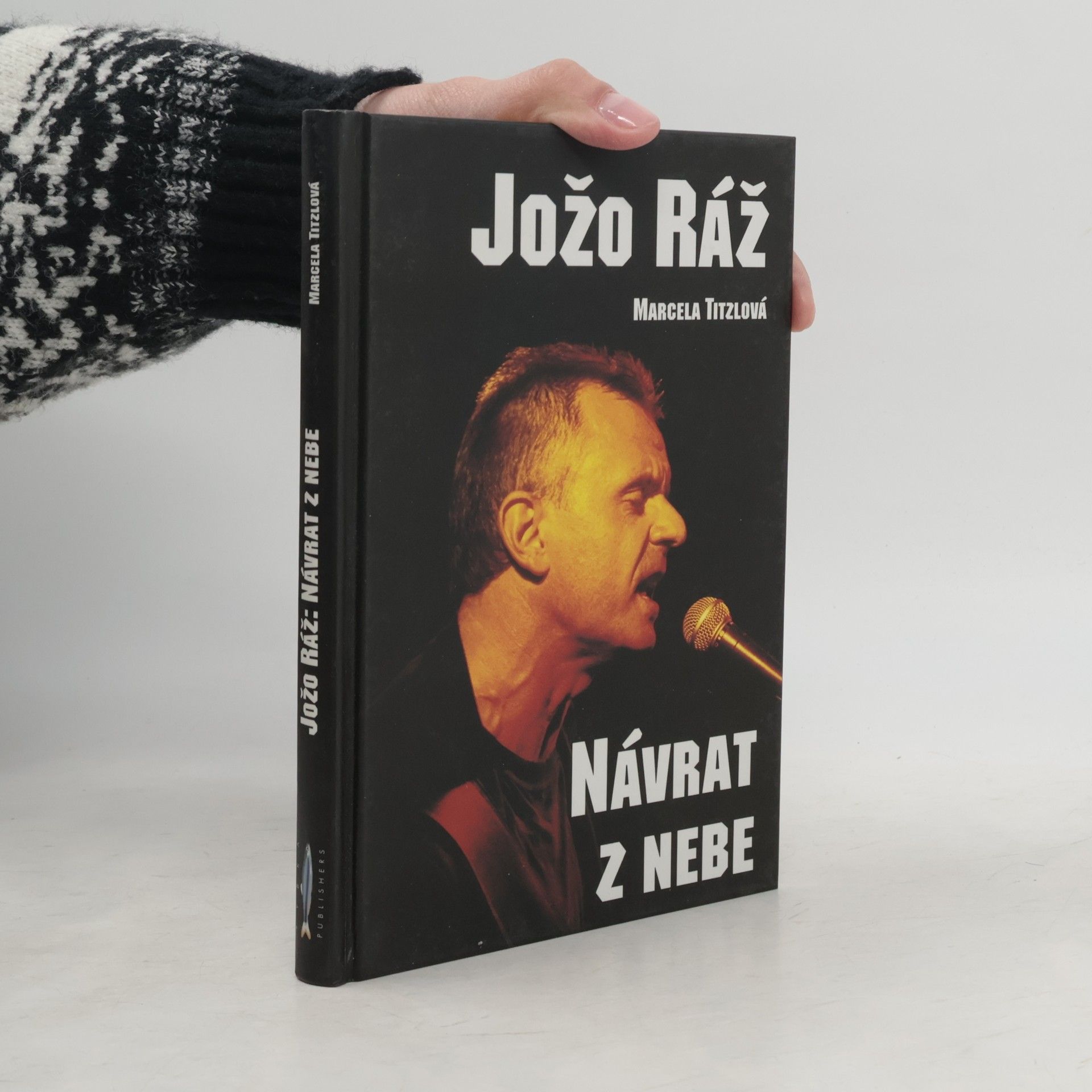 Marcela Titzlová Jožo Ráž. Návrat z nebe