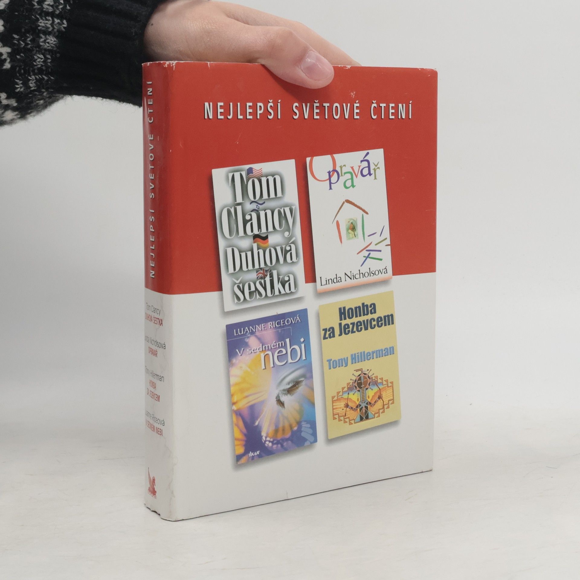 Tony Hillerman Nejlepší světové čtení. Duhová šestka. Opravář. Honba za jezevcem. V sedmém nebi