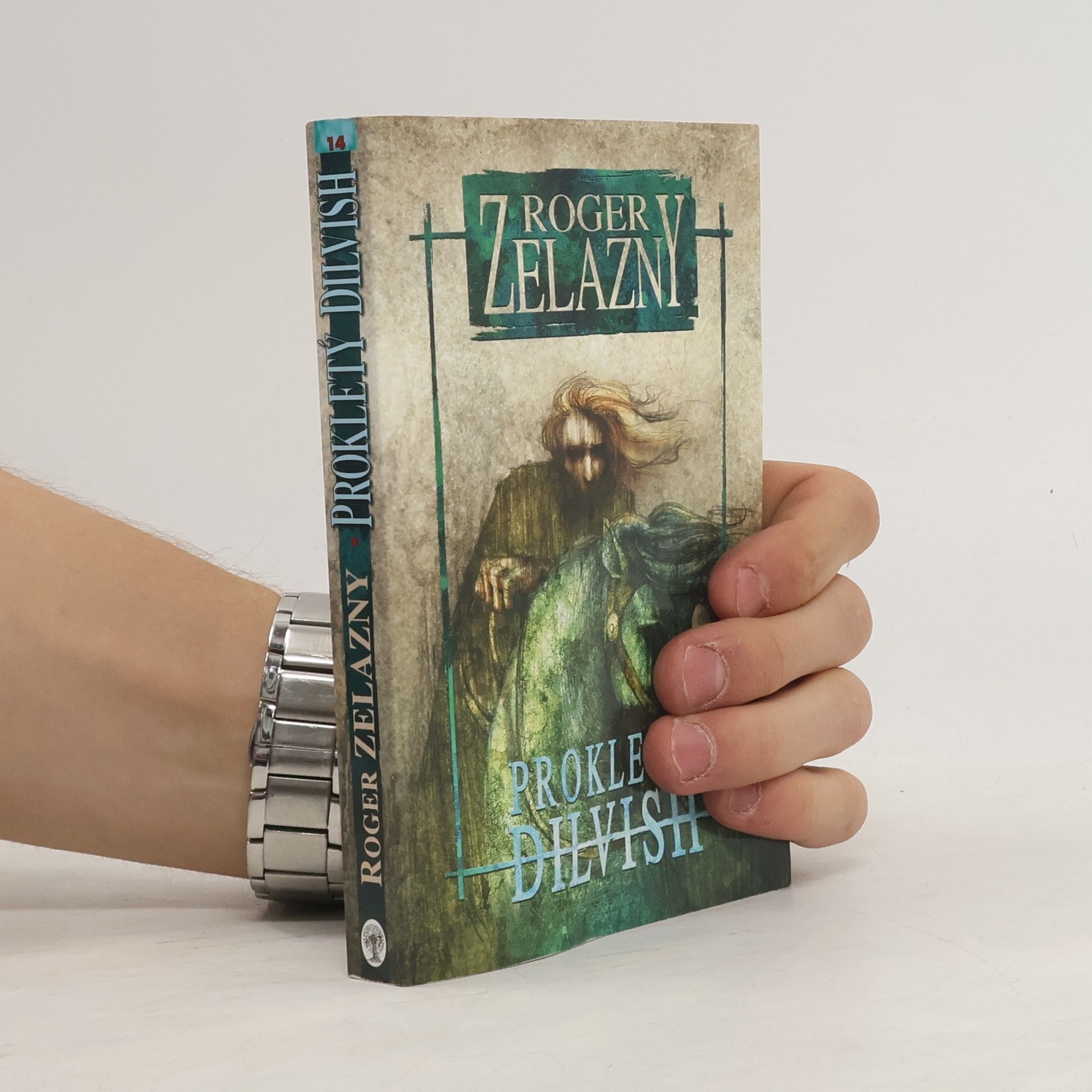 Roger Zelazny Prokletý Dilvish