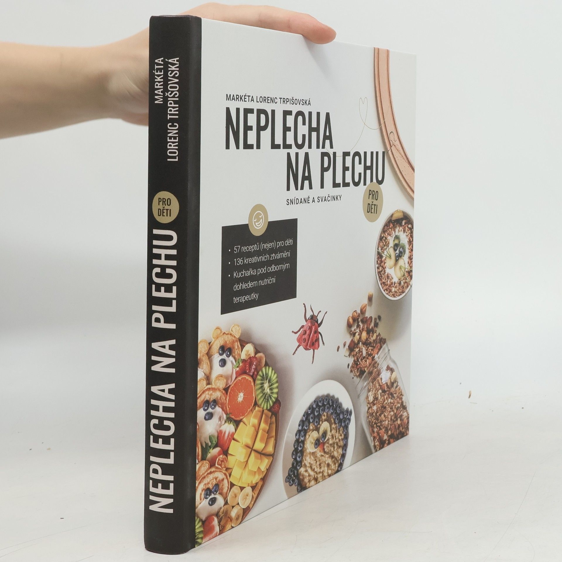 Markéta Lorenc Trpišovská Neplecha na plechu pro děti