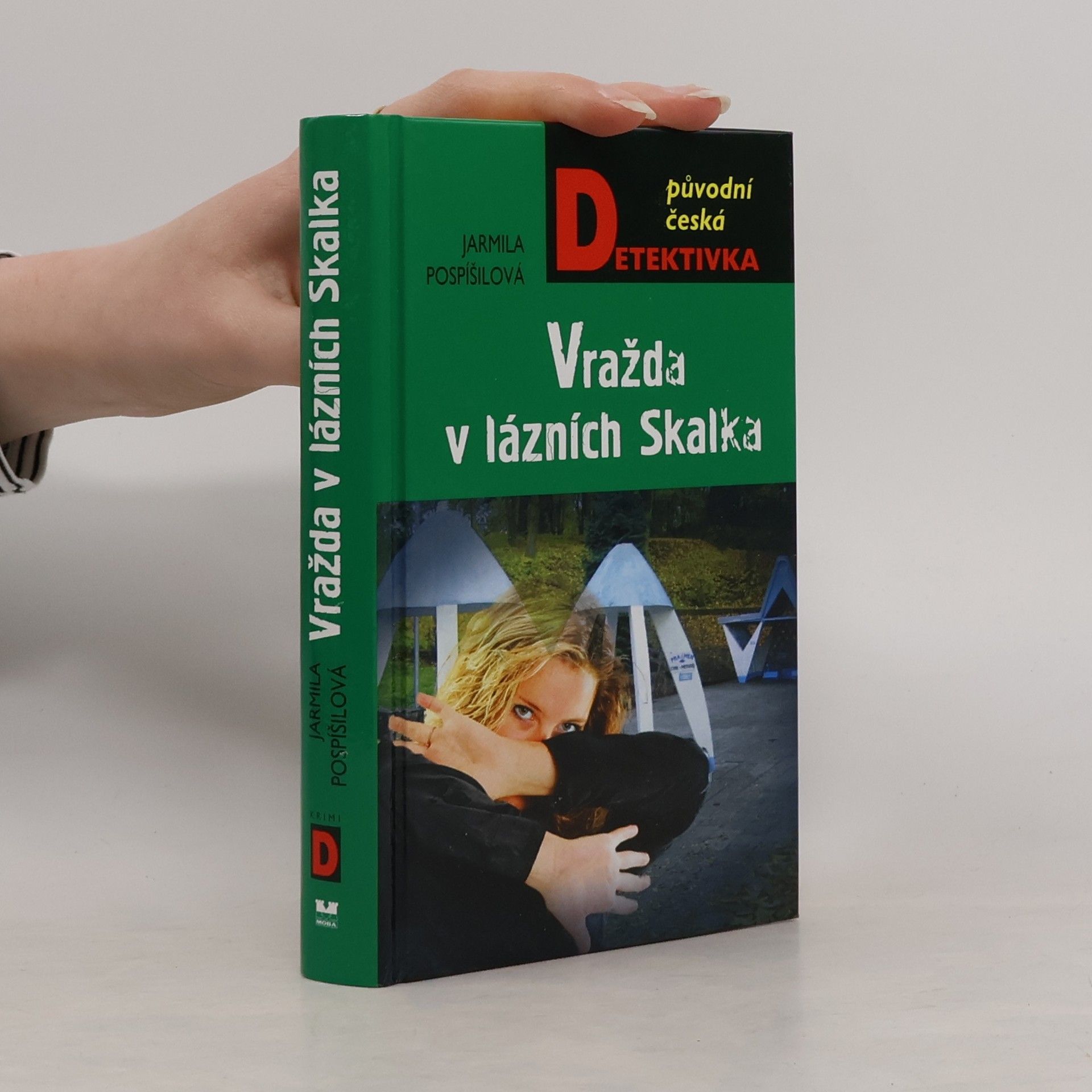 Jarmila Pospíšilová Vražda v lázních Skalka