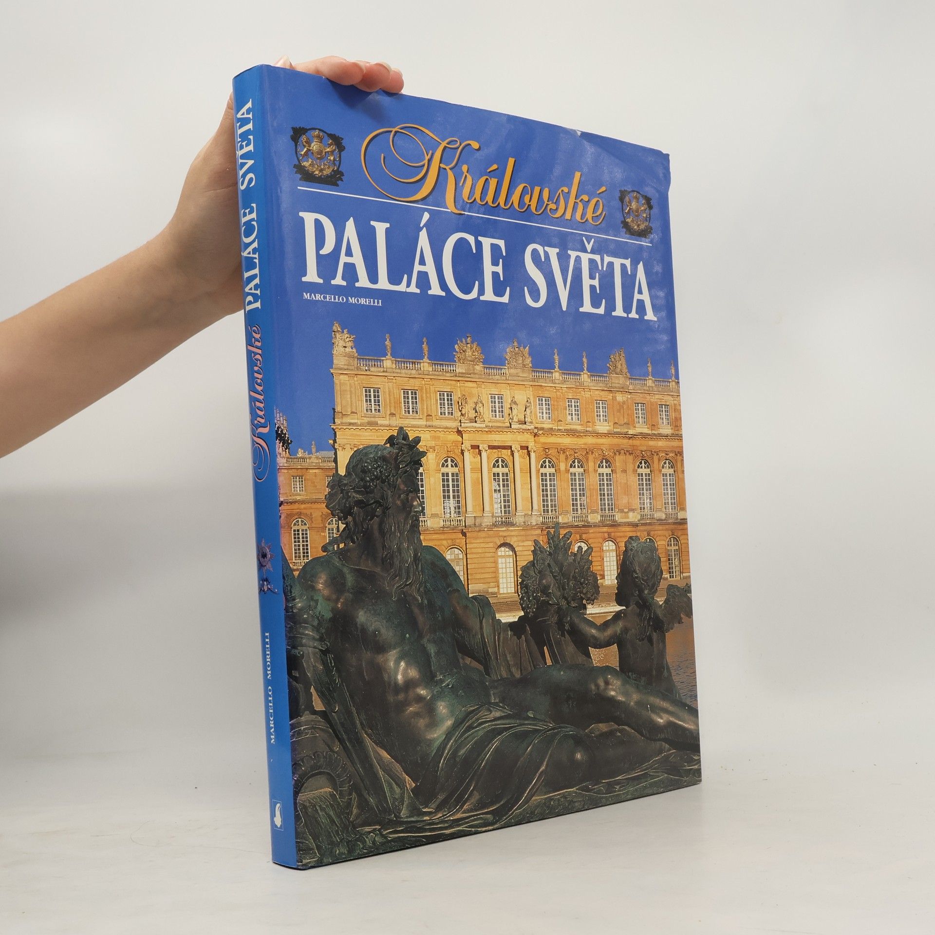 Morelli Královské paláce světa