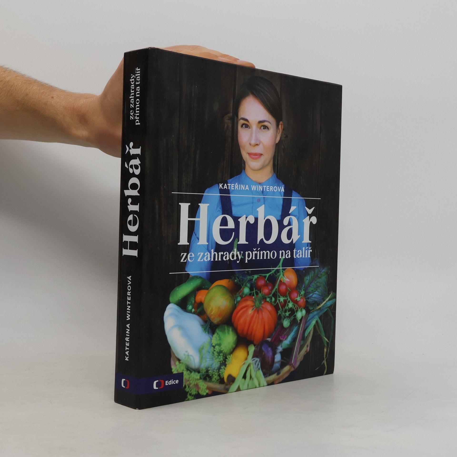 Jiří Hroník Herbář : ze zahrady přímo na talíř