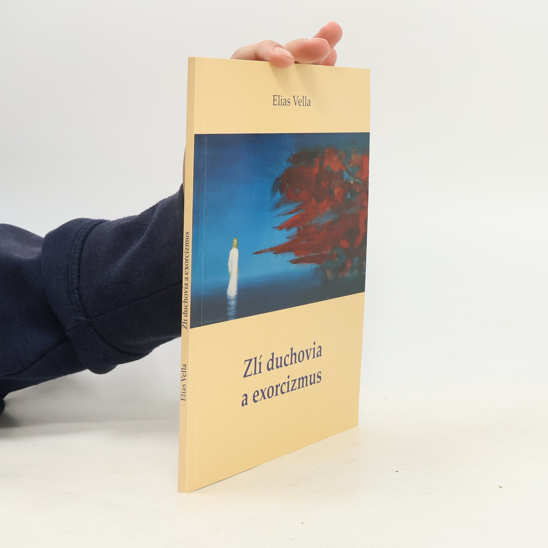 Elias Vella Zlí duchovia a exorcizmus