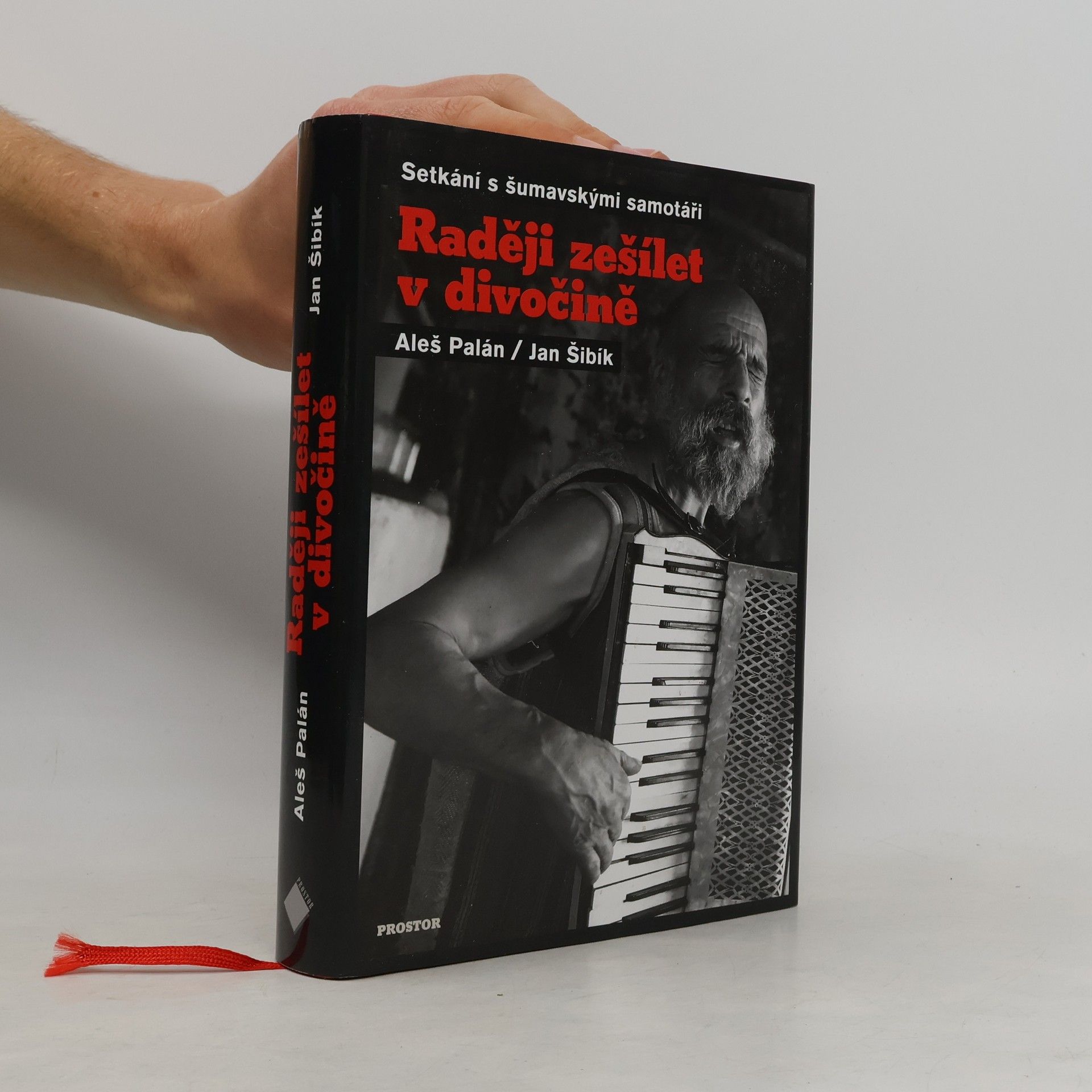 Aleš Palán Raději zešílet v divočině