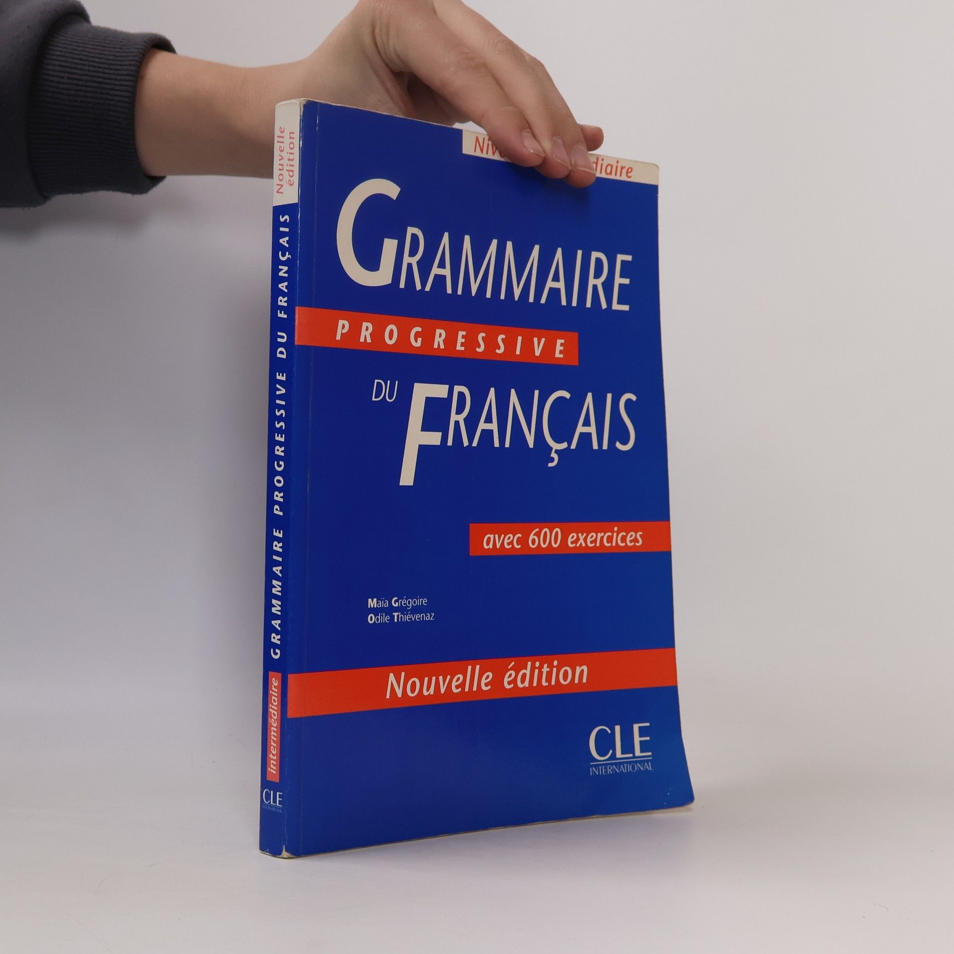 Odile Thiévenaz Grammaire progressive du français. Niveau intermédiaire