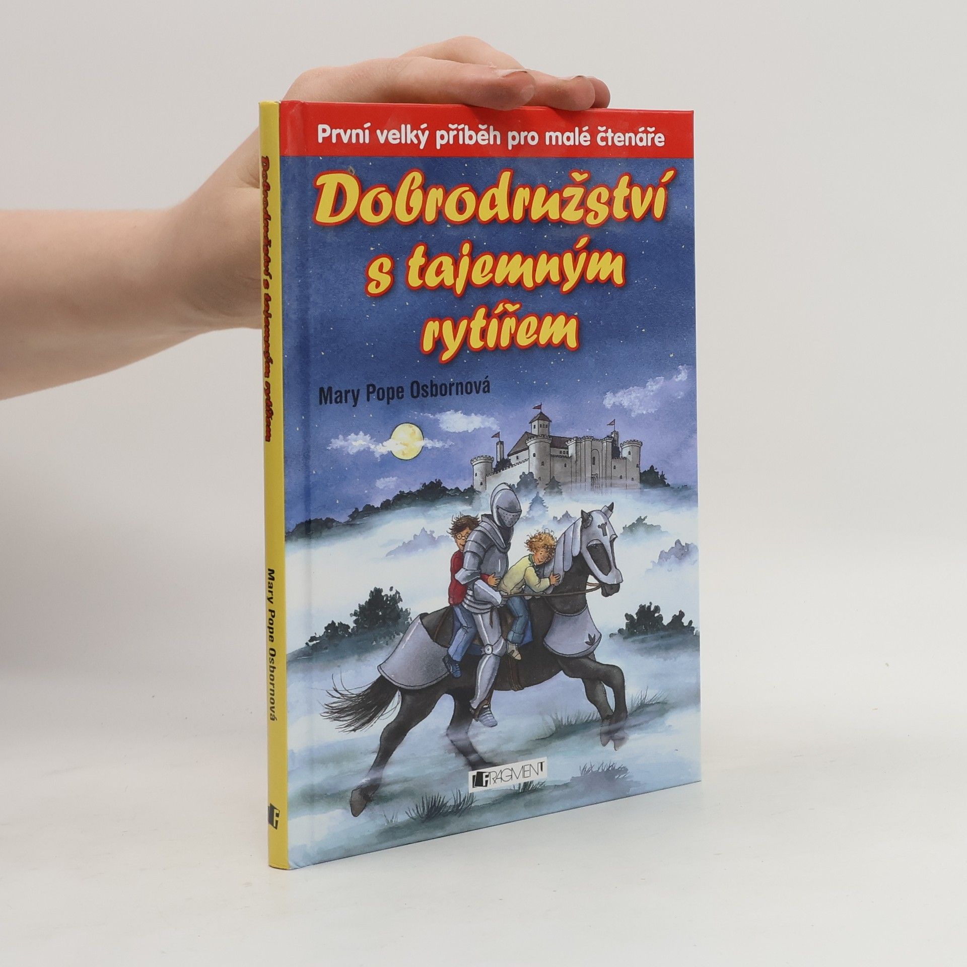 Mary Pope Osborne Dobrodružství s tajemným rytířem