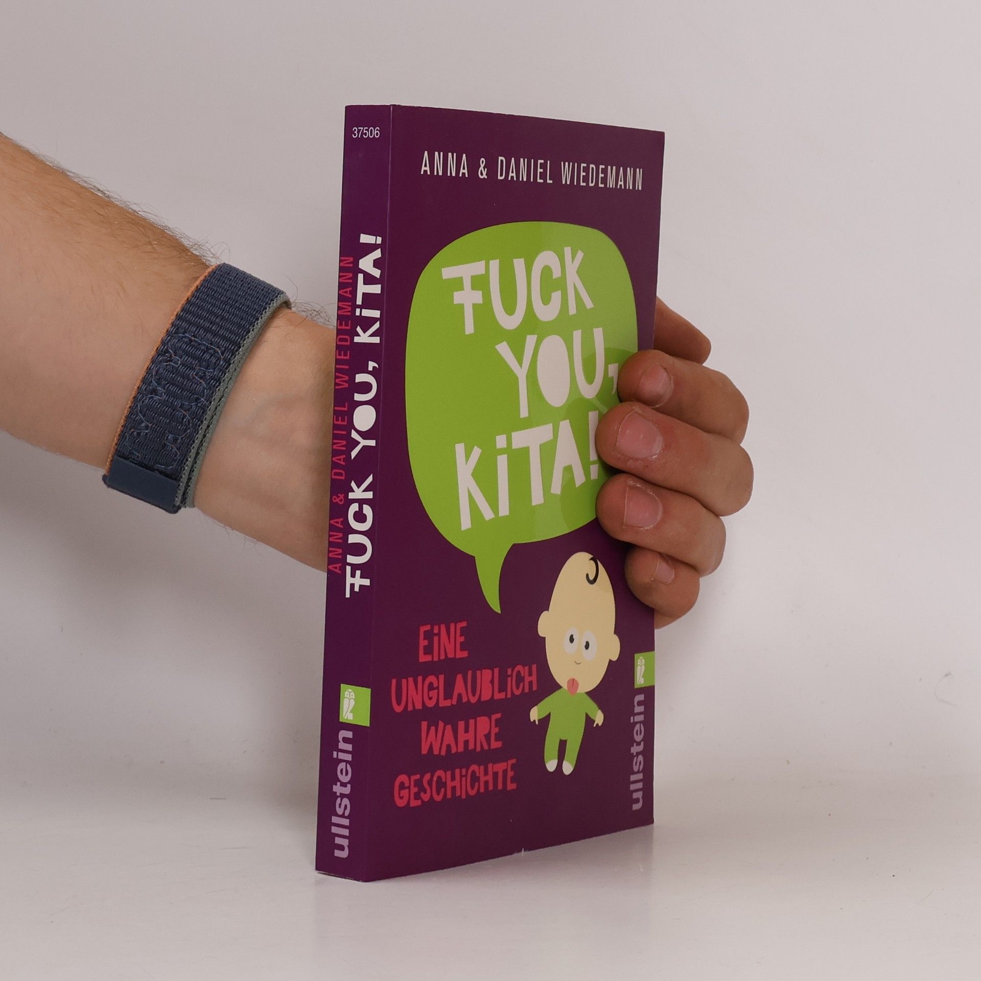 Anna Wiedemann Fuck you, Kita!