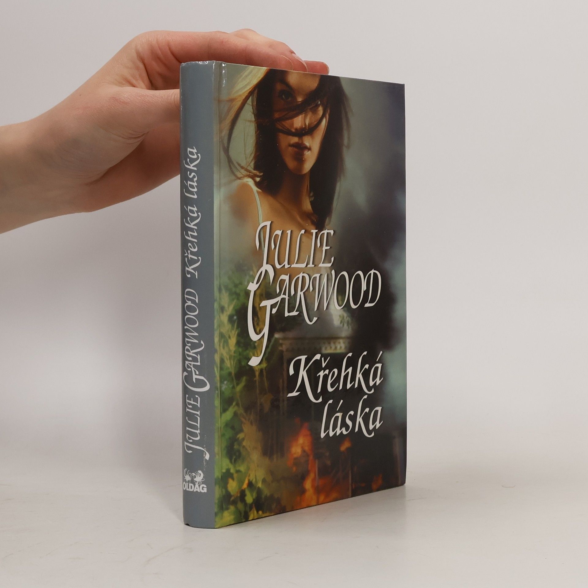 Julie Garwood Křehká láska