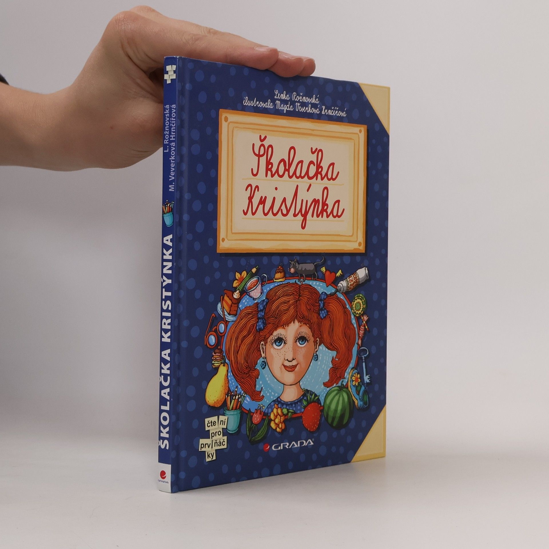 Lenka Rožnovská Školačka Kristýnka