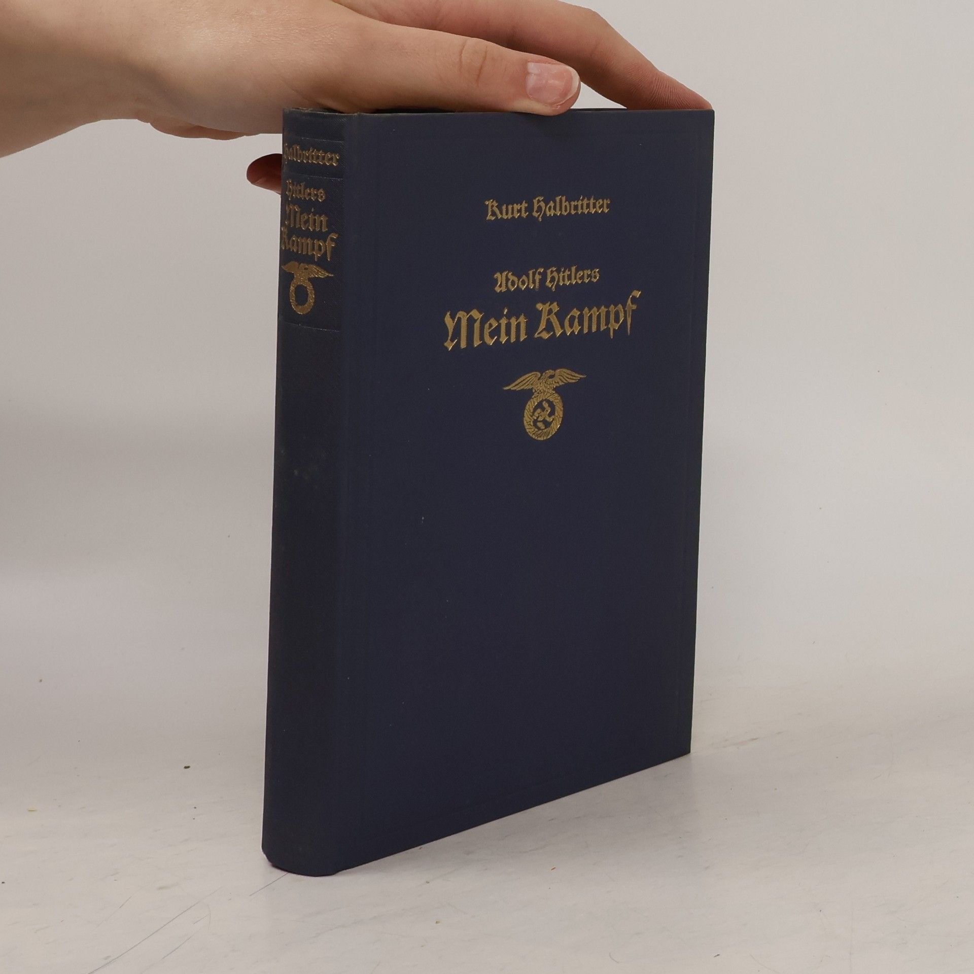 Kurt Halbritter Adolf Hitlers Mein Kampf