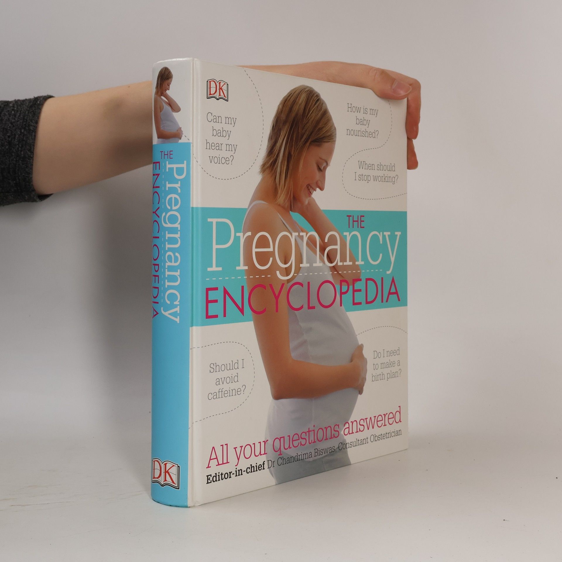 Autorenkollektiv The Pregnancy Encyclopedia. All Your Questions Answered