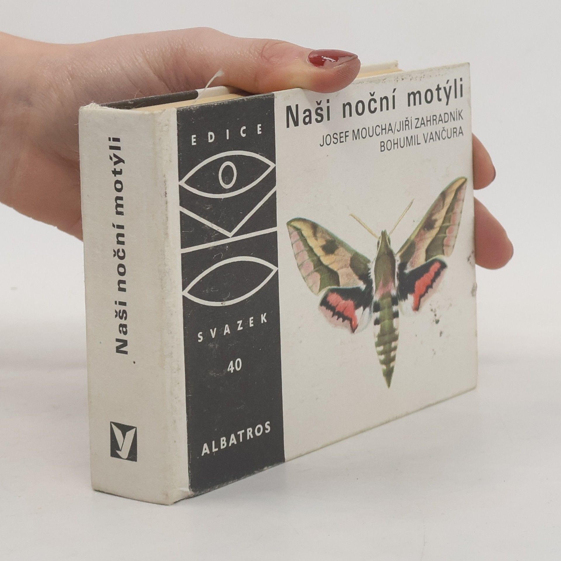 Jiří Zahradník Naši noční motýli