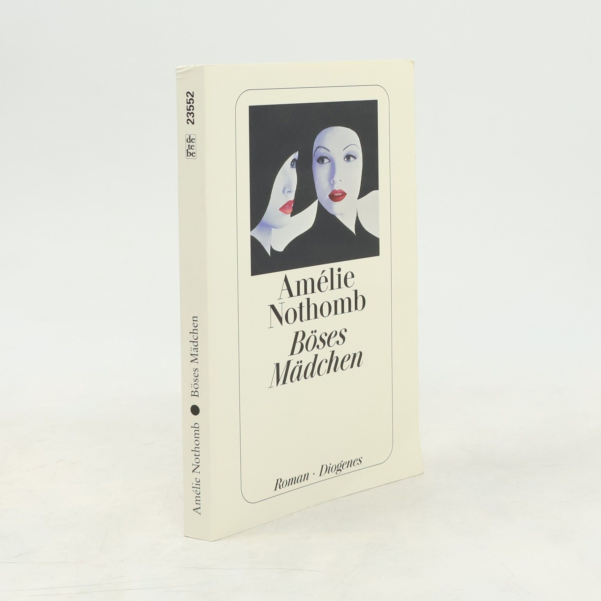 Amélie Nothomb Böses Mädchen