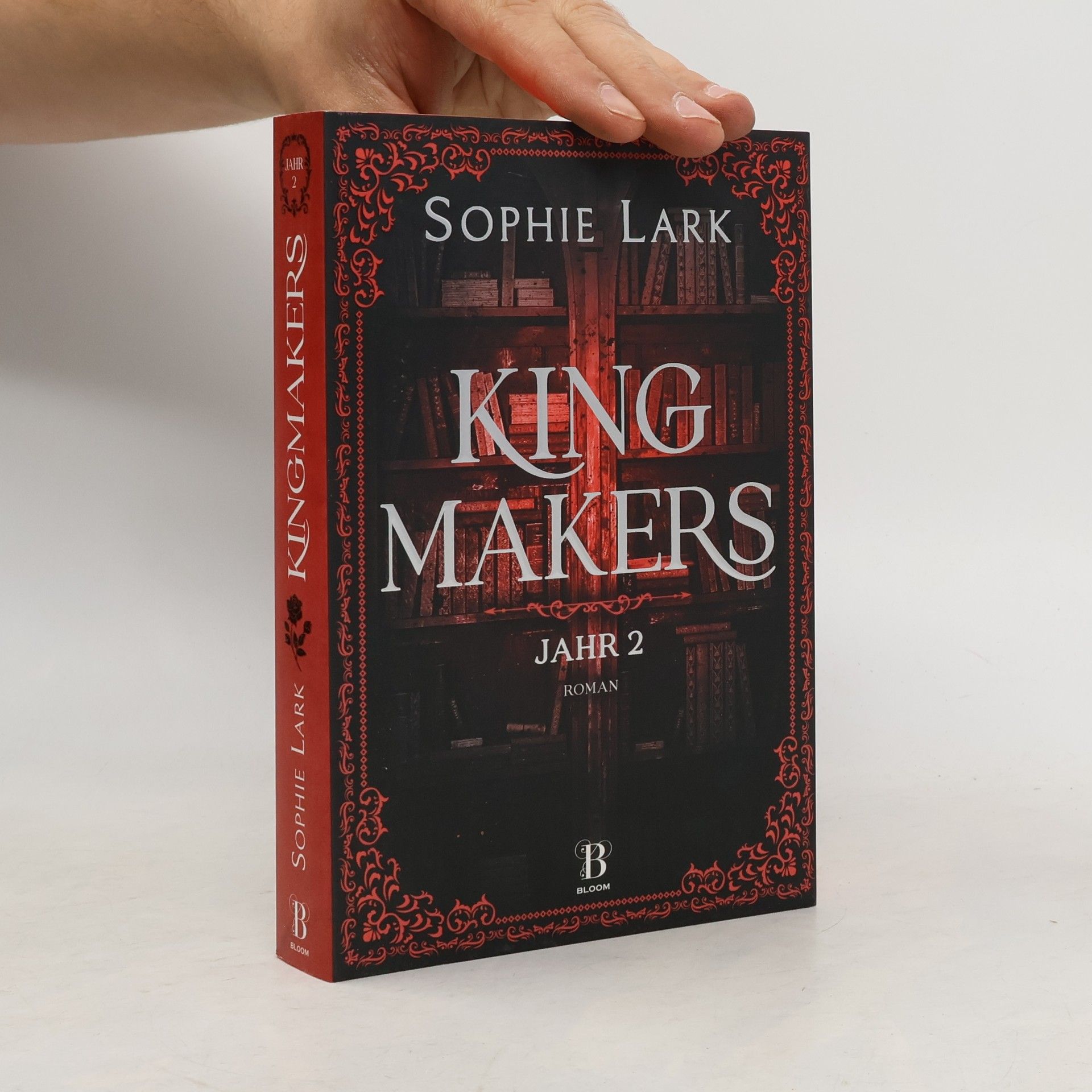 Sophie Lark Kingmakers - Jahr 2