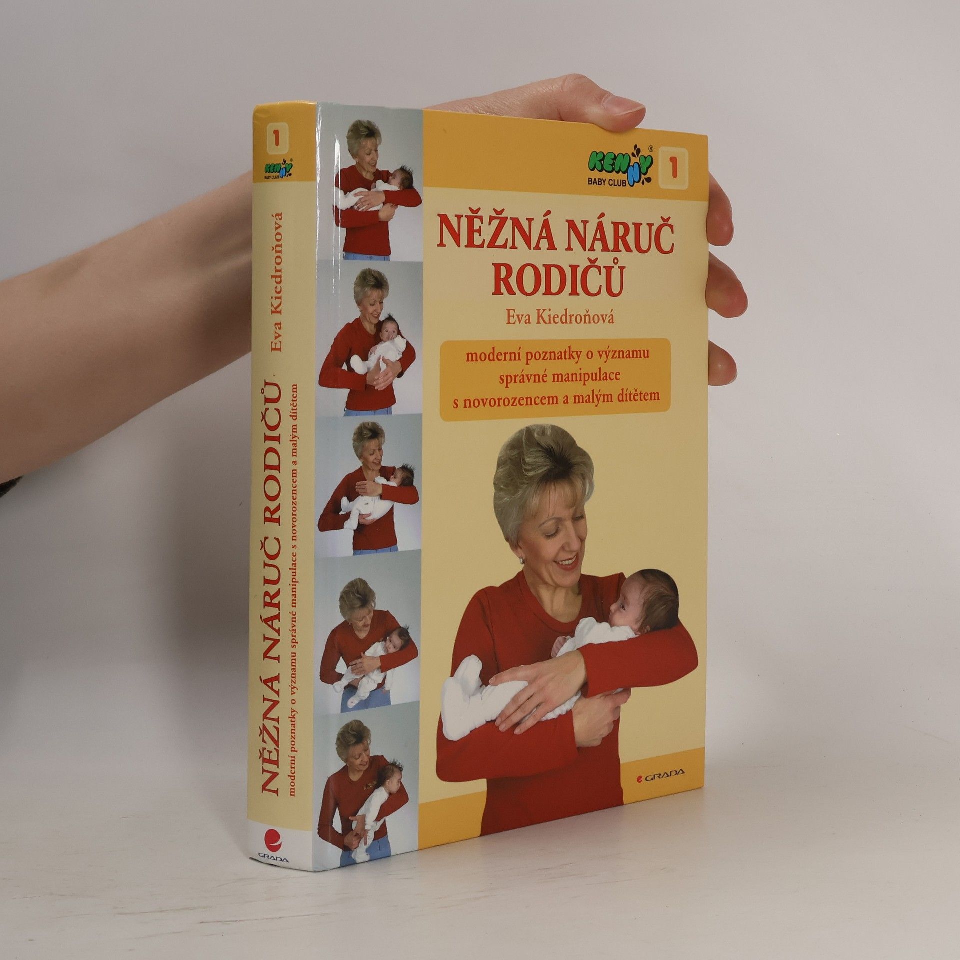 Eva Kiedroňová Něžná náruč rodičů