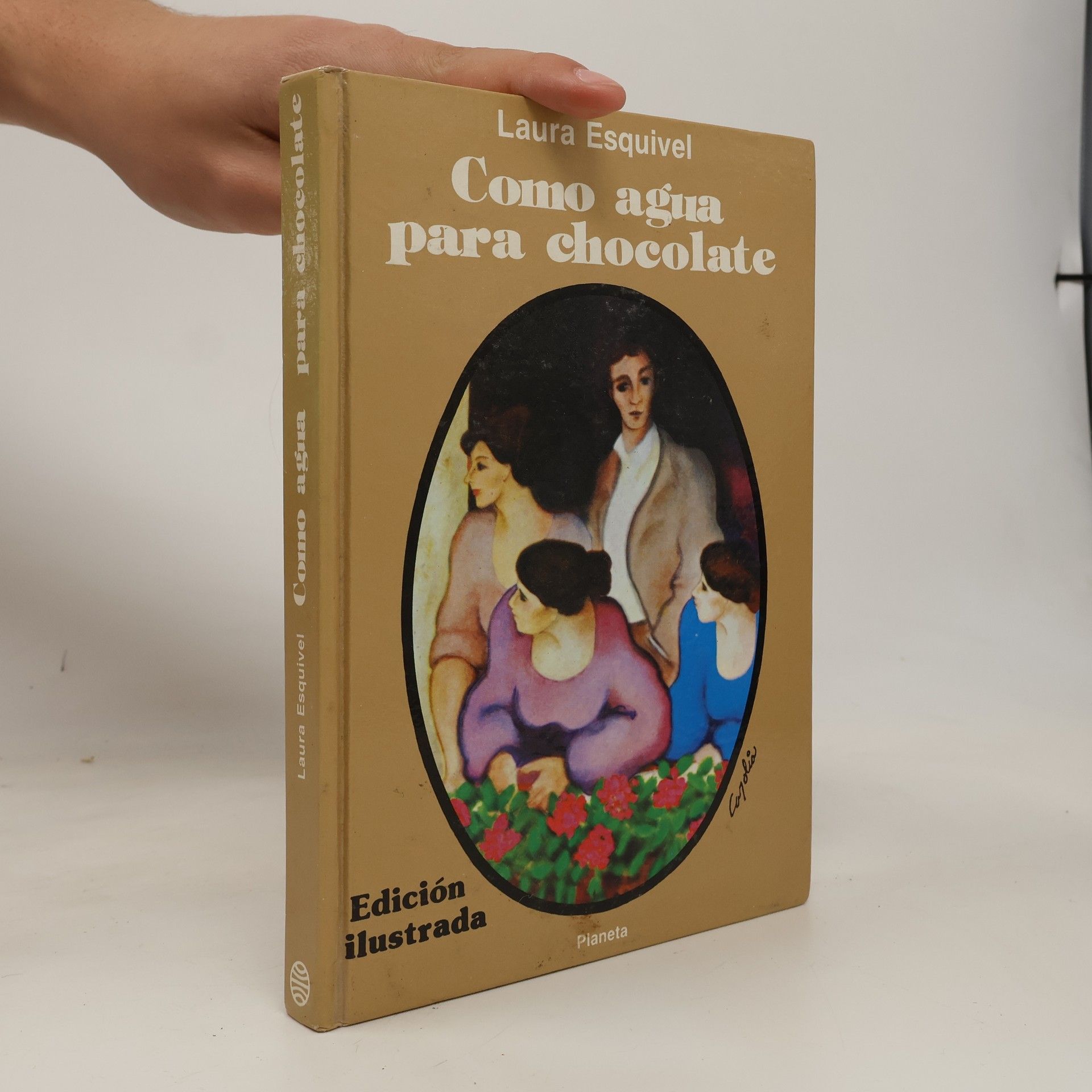 Laura Esquivel Como agua para chocolate: Edición ilustrada