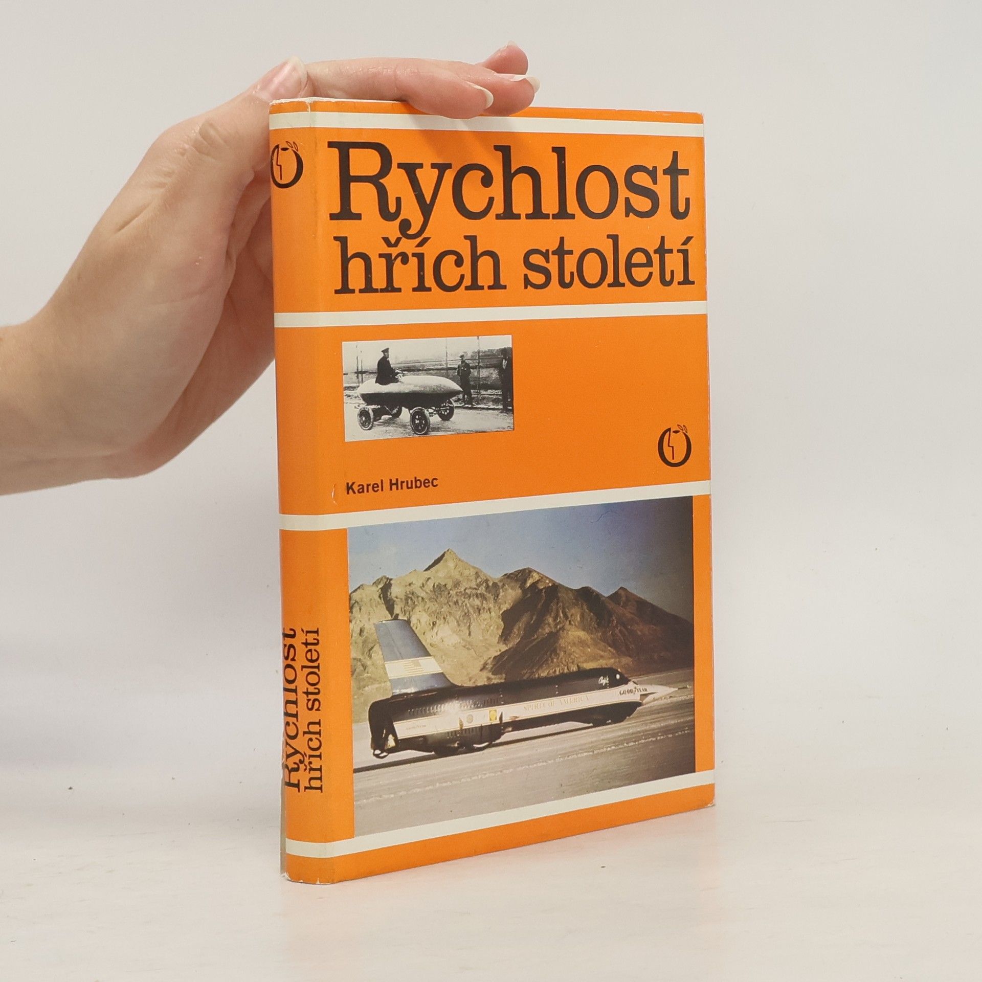 Karel Hrubec Rychlost hřích století