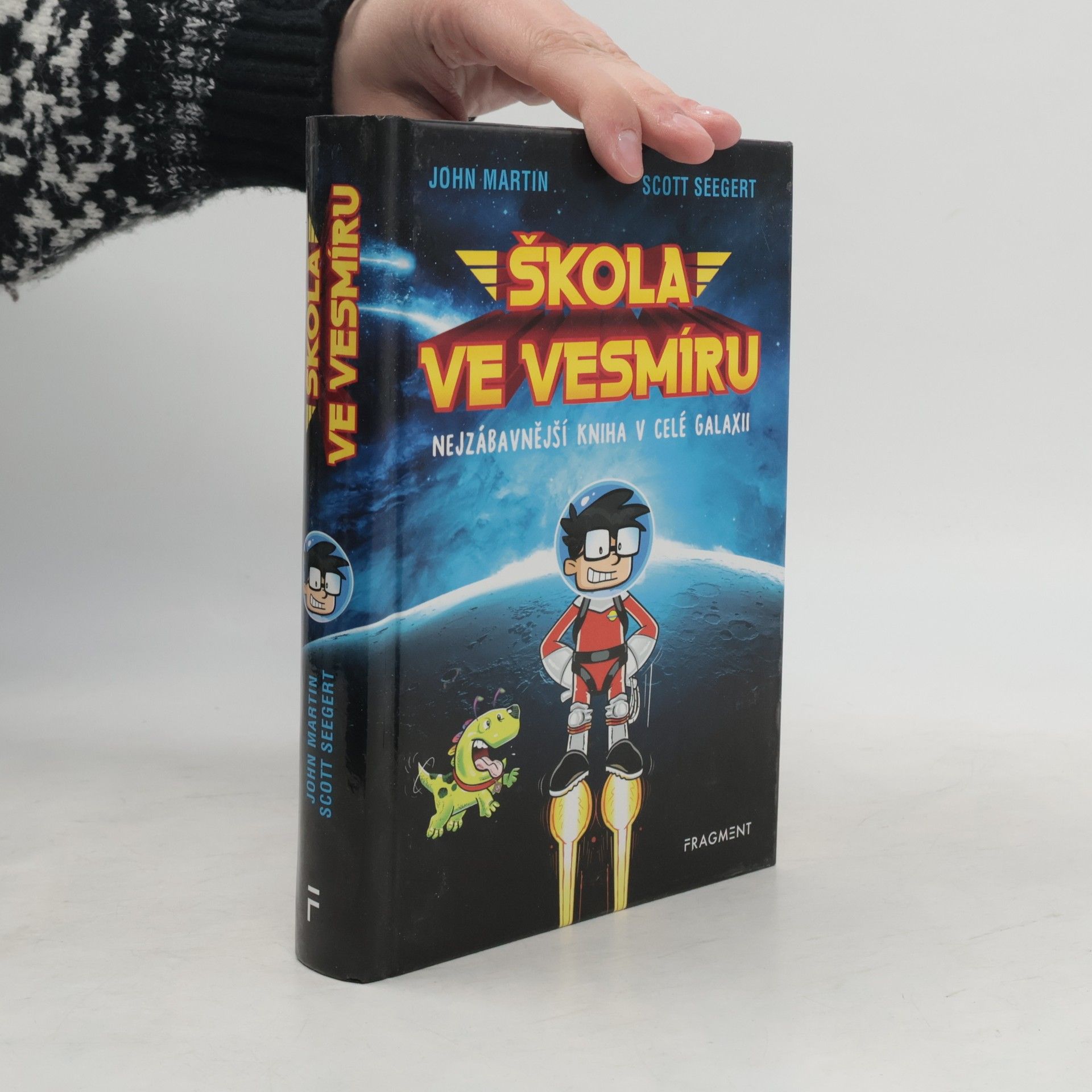 Scott Seegert Škola ve vesmíru : nejzábavnější kniha v celé galaxii