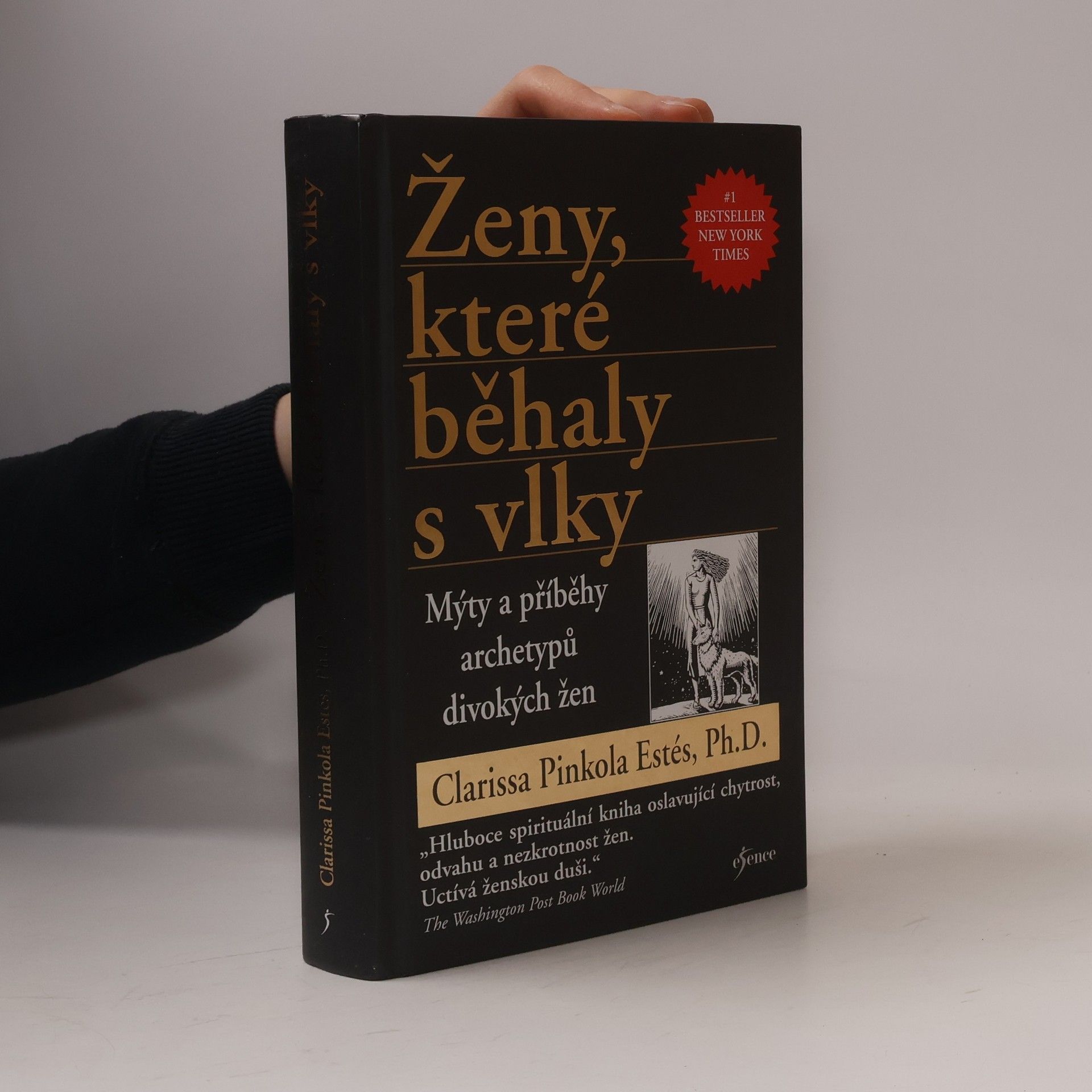 Clarissa Pinkola Estés Phd Ženy, které běhaly s vlky