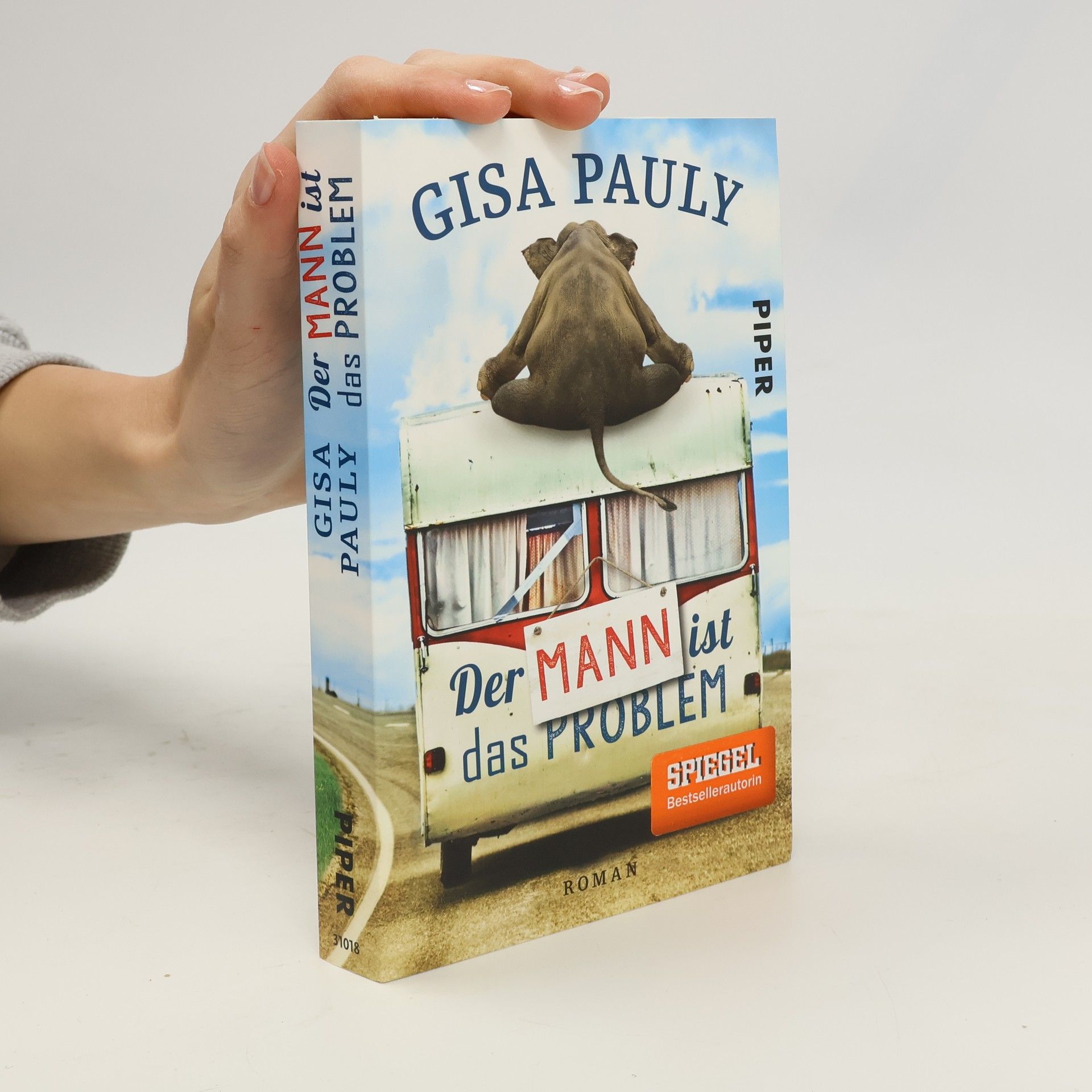 Gisela Pauly Der Mann ist das Problem